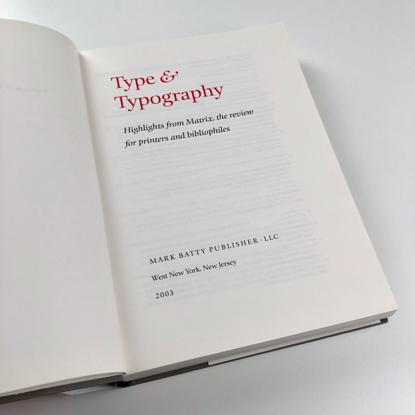 Type & Typography. Highlights from the Matrix, the review for printers & bibliophiles | Mark Batty, 2003