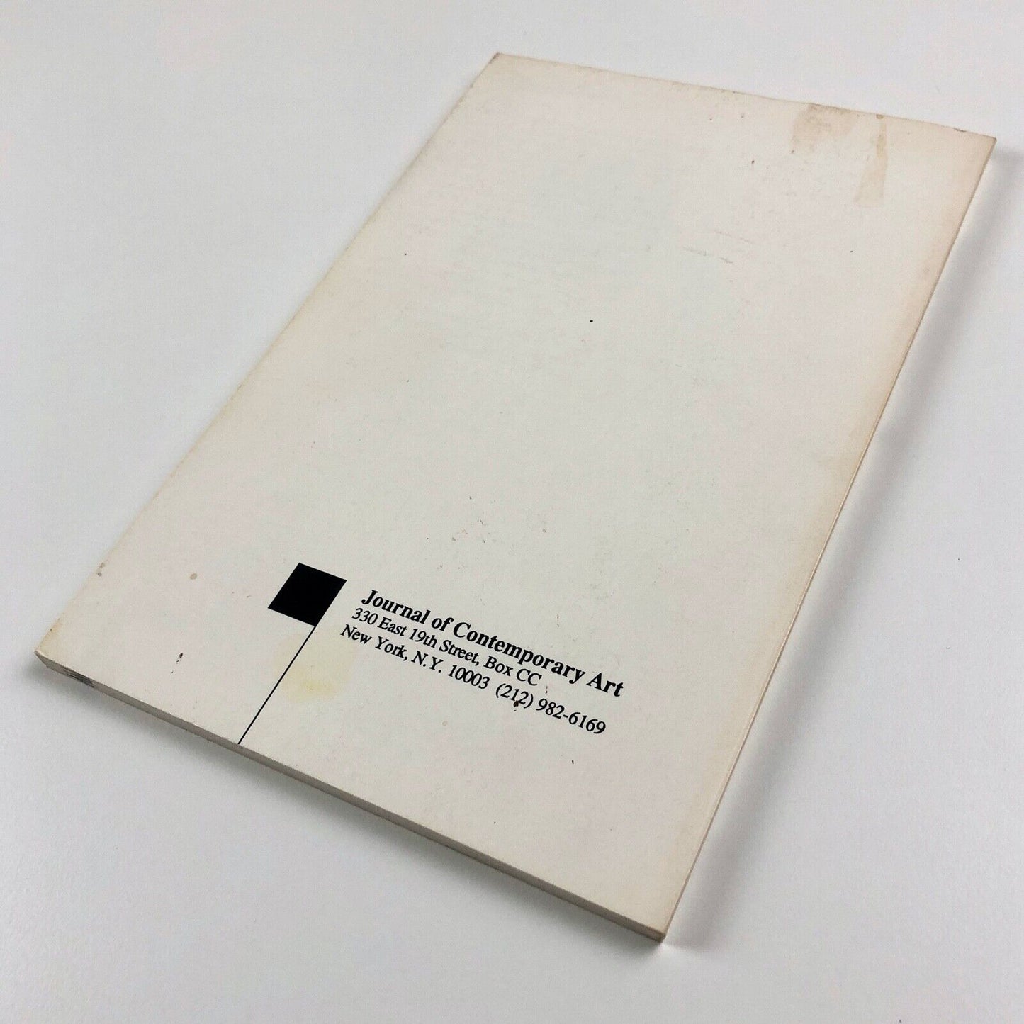 Journal of Contemporary Art. Volume 1 Number 1 First Issue Spring 1988 eds. Philip Pocock and John Zinsser