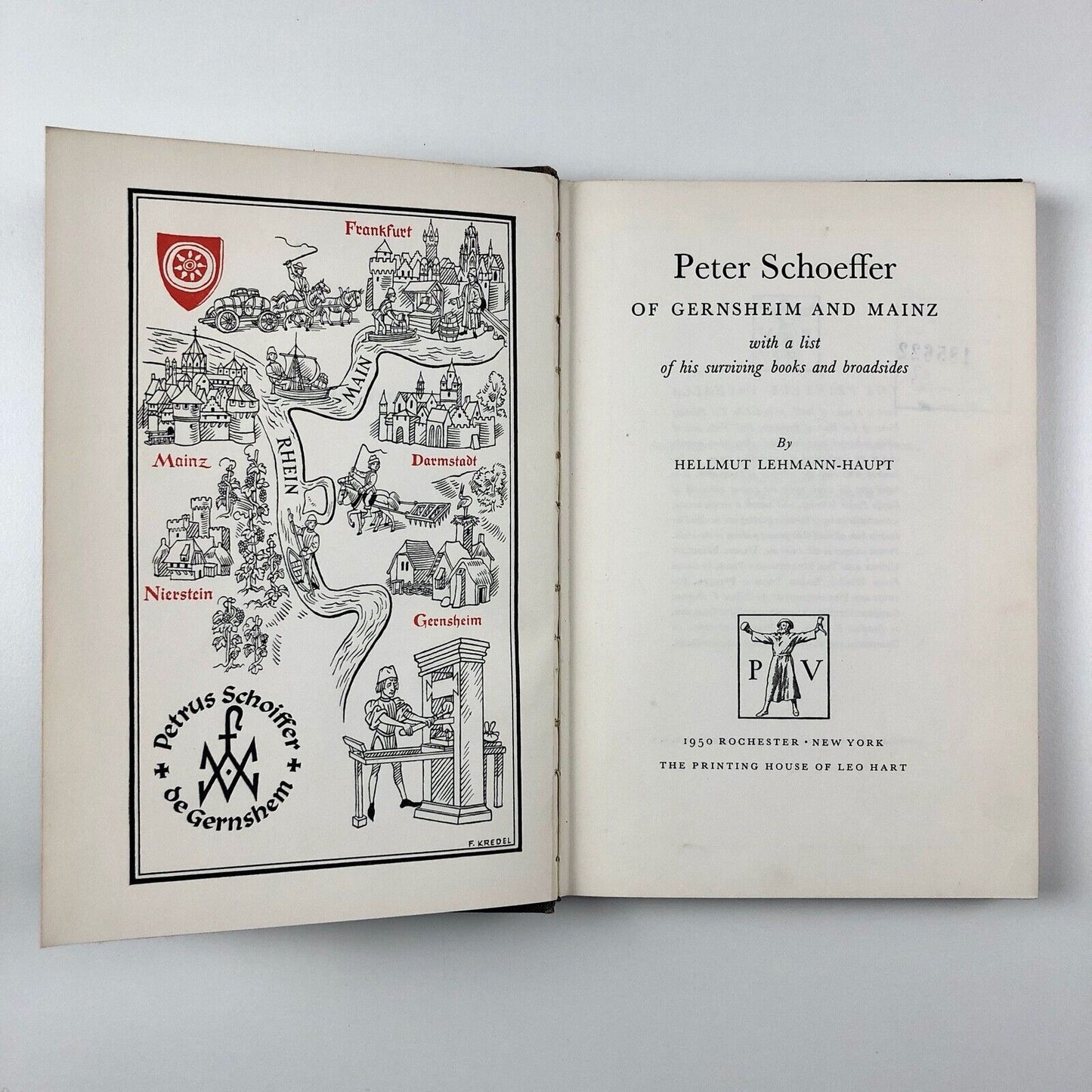 Peter Schoeffer of Gernsheim and Mainz by Hellmut Lehmann-Haupt, 1950 | The Printers’ Valhalla. The Printing House of Leo Hart