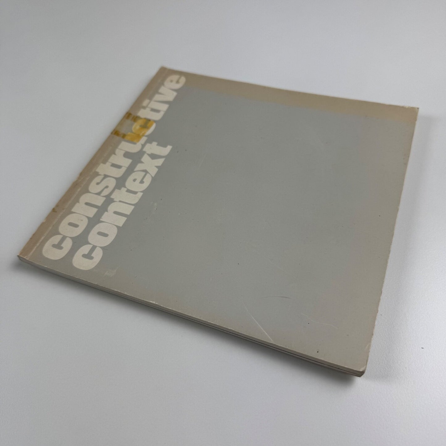 Constructive Context. An Exhibition Selected from the Arts Council Collection by Stephen Bann | Art Council of Great Britain, 1978