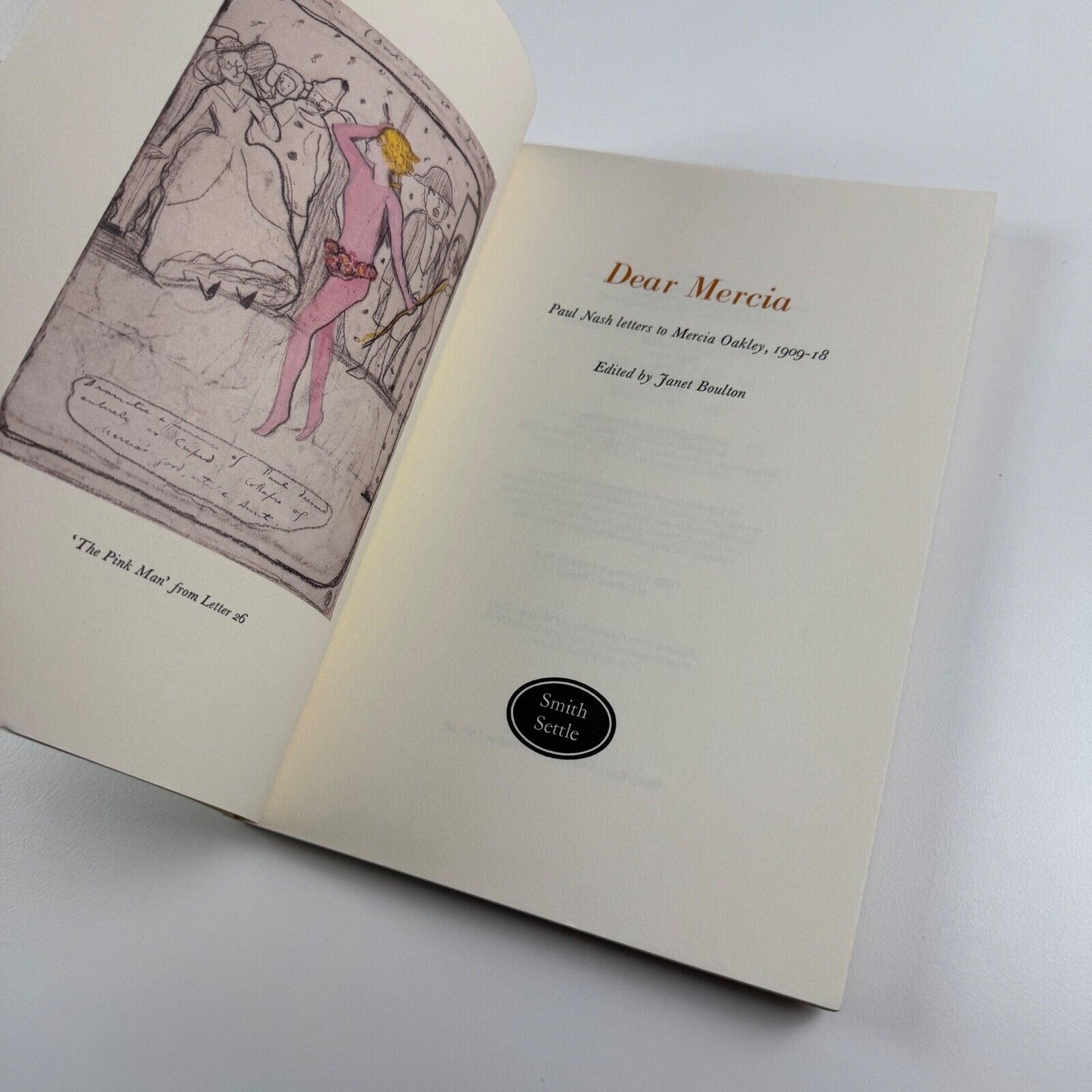 Dear Mercia. Paul Nash letter to Mercia Oakley 1909-1918 edited by Janet Boulton. Introduction by Clare Colvin | Smith Settle, 1992