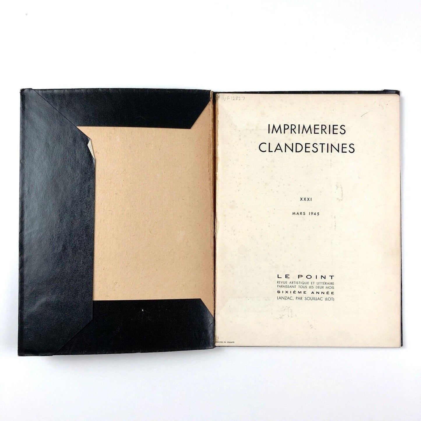 Imprimeries Clandestines | XXXI Le Point | March 1945 | Introduction by Jean Cassou