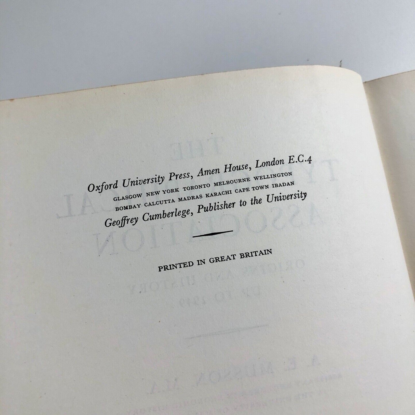 The Typographical Association | Origins and History up to 1949 by A. E. Musson | Oxford University Press, 1954