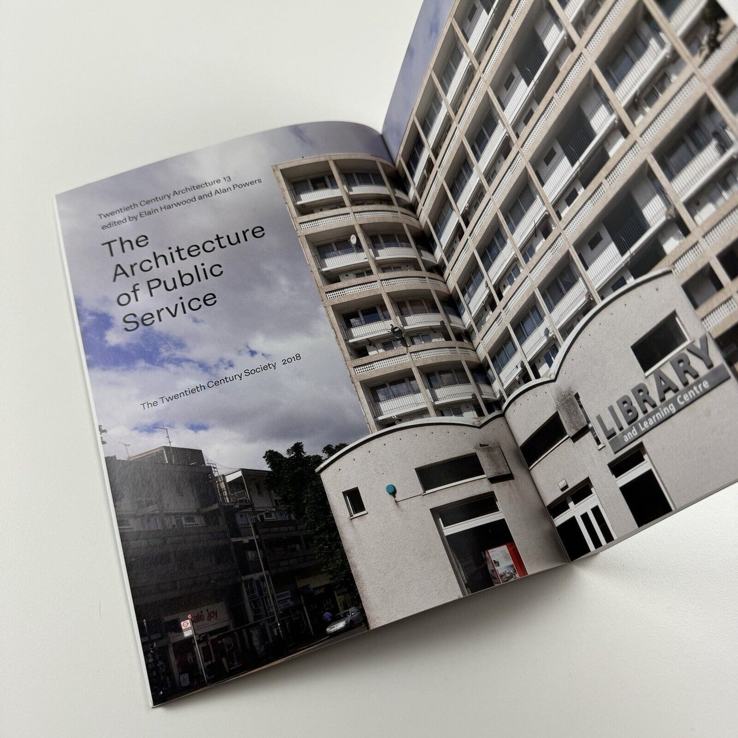 The Architecture of Public Service Twentieth Century Architecture 13 | edited by Elain Harwood and Alan Powers | Twentieth Century Society, 2018