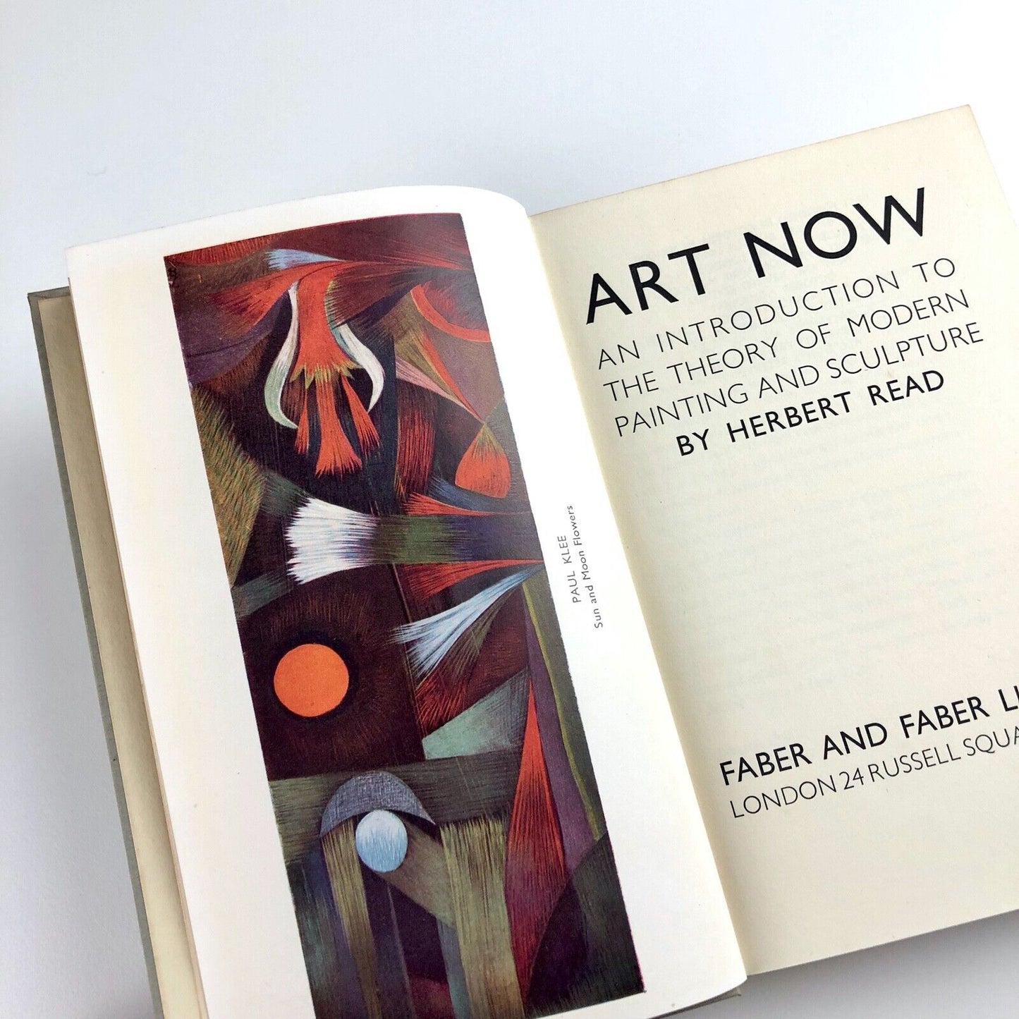 Art Now. Modern Painting and Sculpture. An introduction to the Theory of Modern Painting and Sculpture by Herbert Read | Faber & Faber, 1948