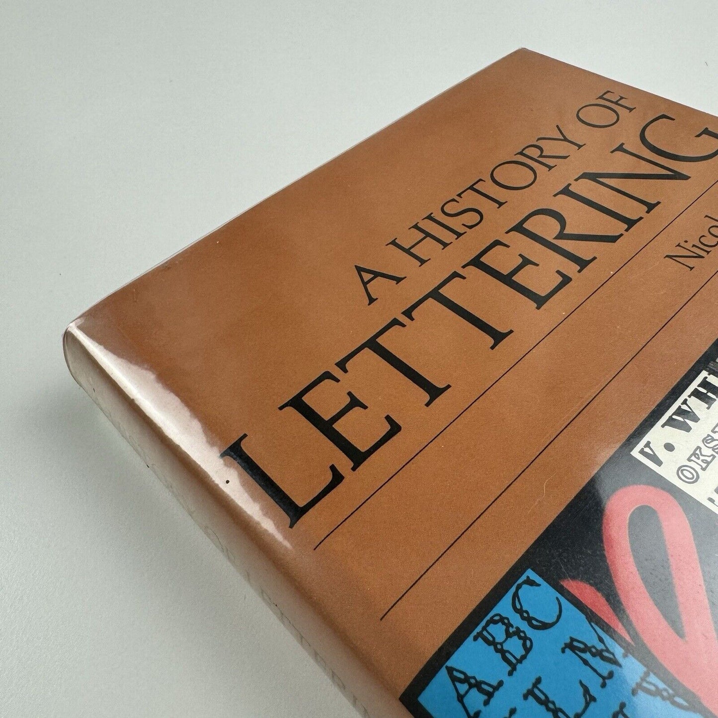 A History of Lettering by Nicolete Gray | Phaidon, 1986