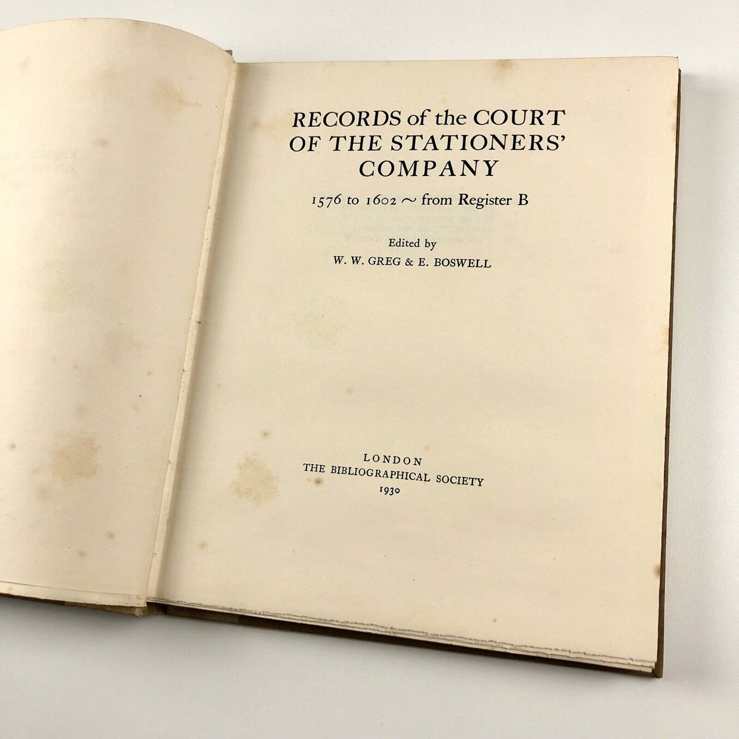 Records of the Court of the Stationers’ Company 1576-1602 | Greg & Boswell, 1930