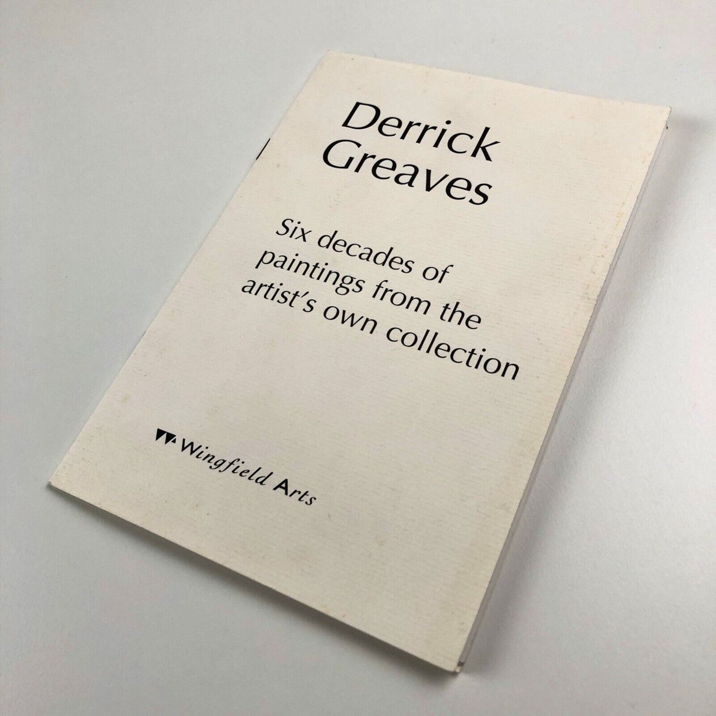 Derek Greaves. Six decades of paintings | Wingfield Arts, 2002