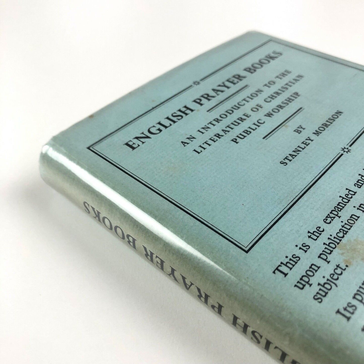 English Prayer Books: An Introduction to the literature of Christian public worship by Stanley Morison | Cambridge University Press, 1949 3rd edition