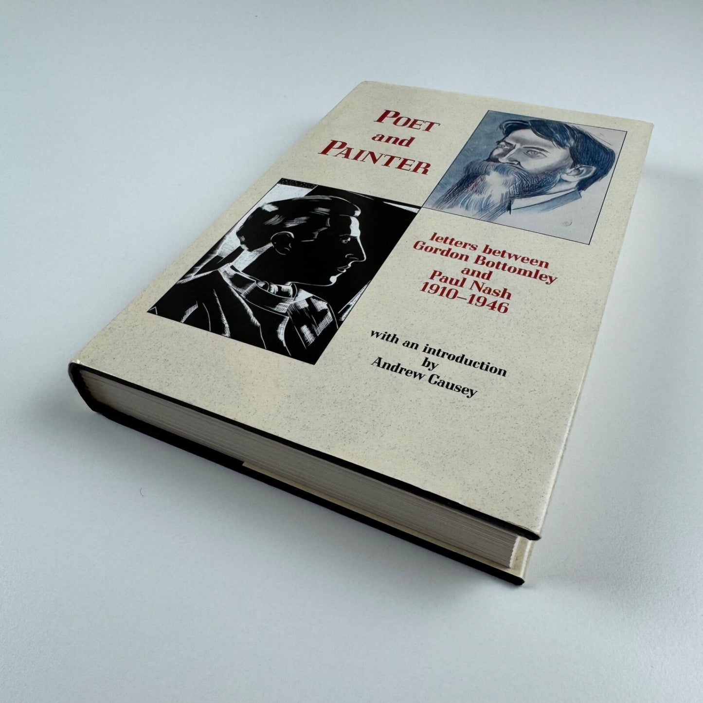 Poet and Painter. Letters between Gordon Bottomley and Paul Nash 1910-1946. Introduction by Andrew Causey | Redcliffe, 1990 reprint