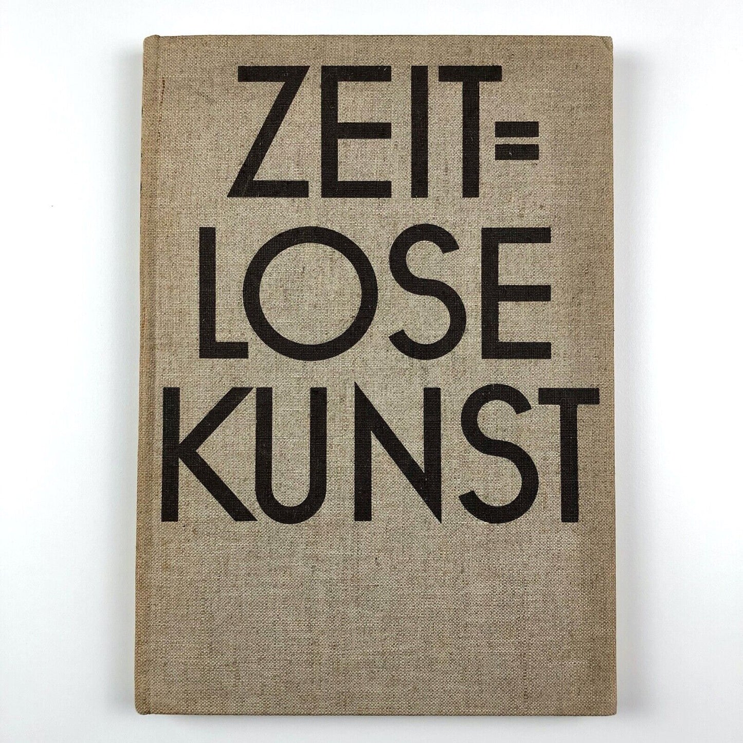 Zeitlose Kunst by Ludwig Goldscheider | Phaidon-Verlag, 1934