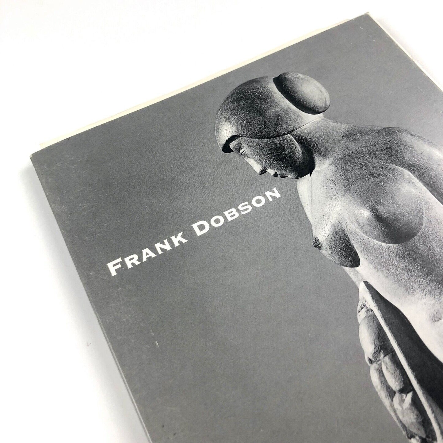 Frank Dobson: Selected Sculpture 1915-1954 | Henry Moore Sculpture Trust, and The Henry Moore Institute, Leeds, 1994