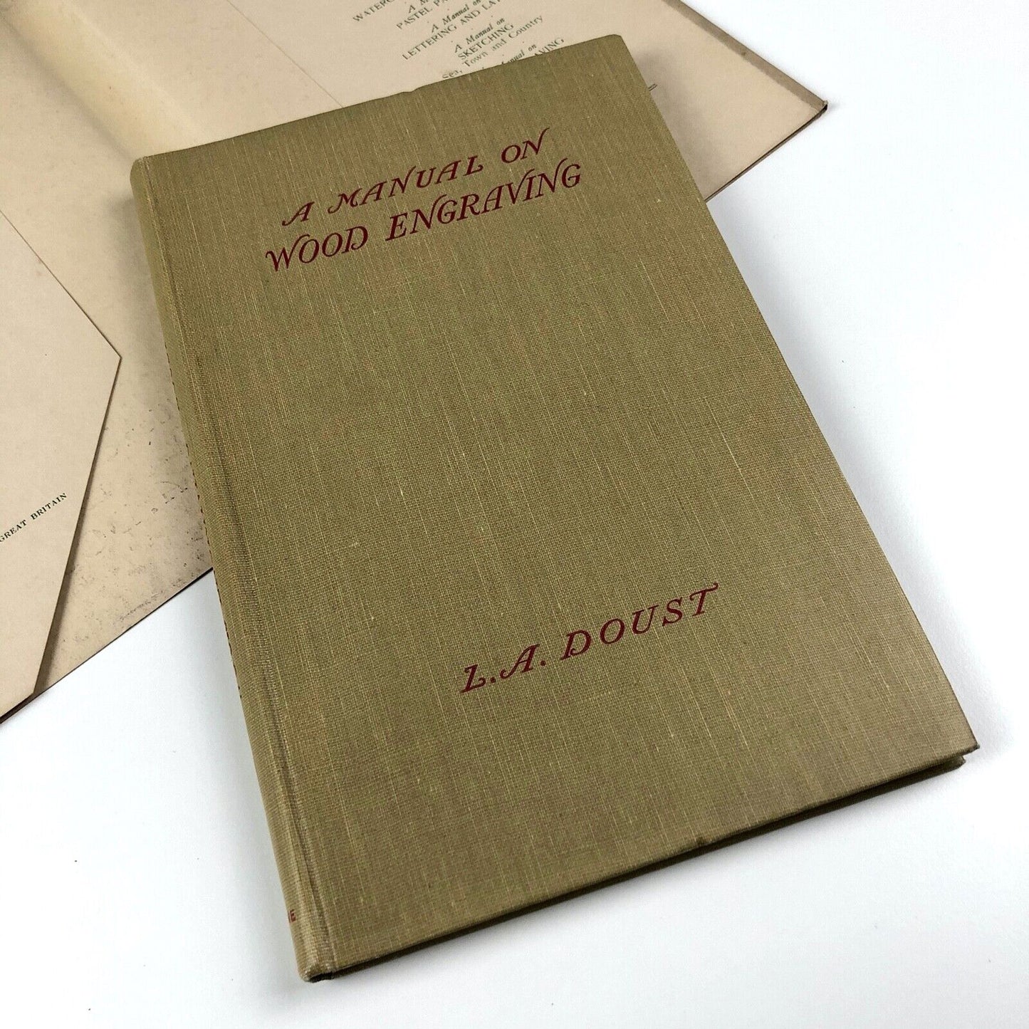 A Manual on Wood Engraving | Written & Illustrated by L. A. Doust | 1942 edition