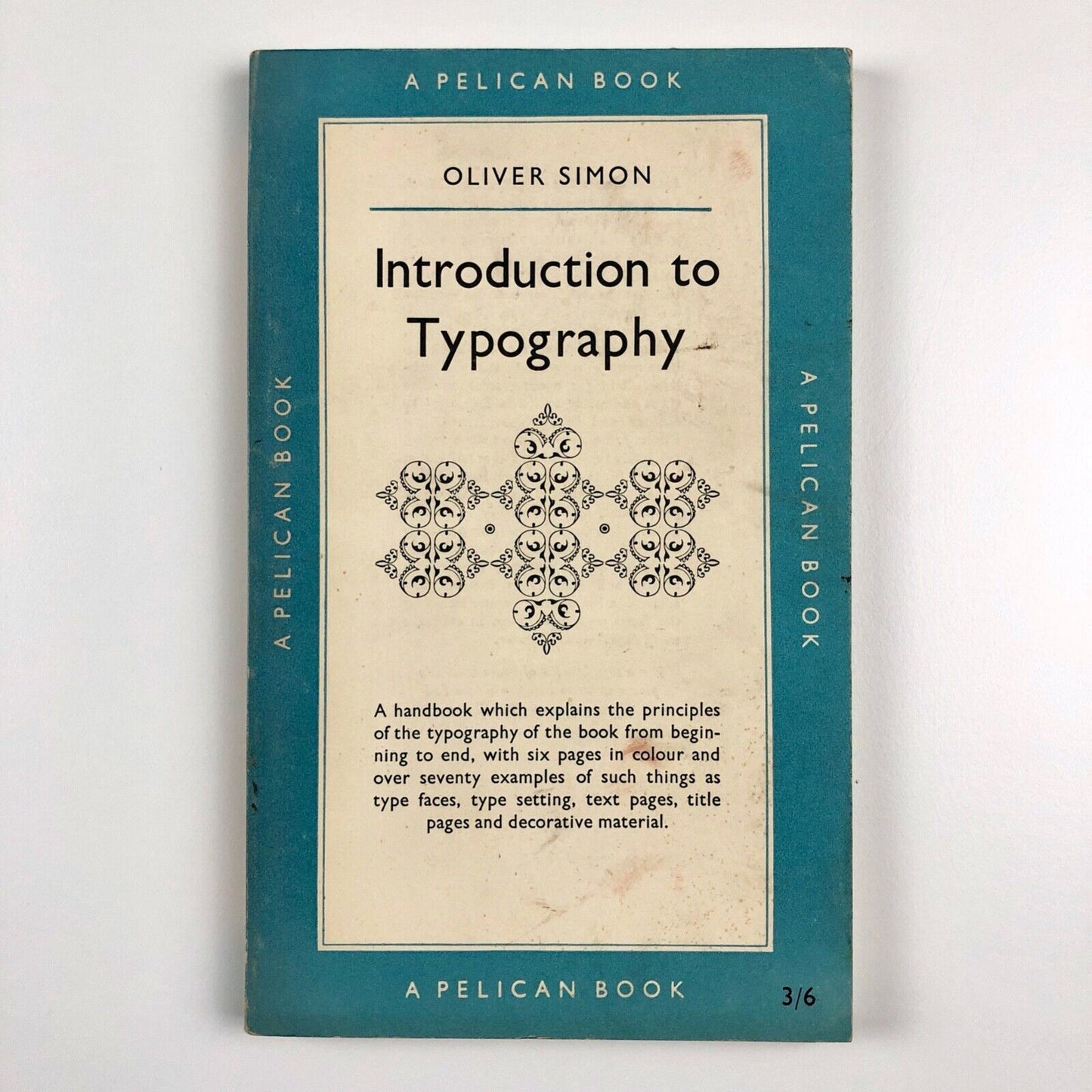 Introduction to Typography by Oliver Simon | Pelican – revised 1954 edition