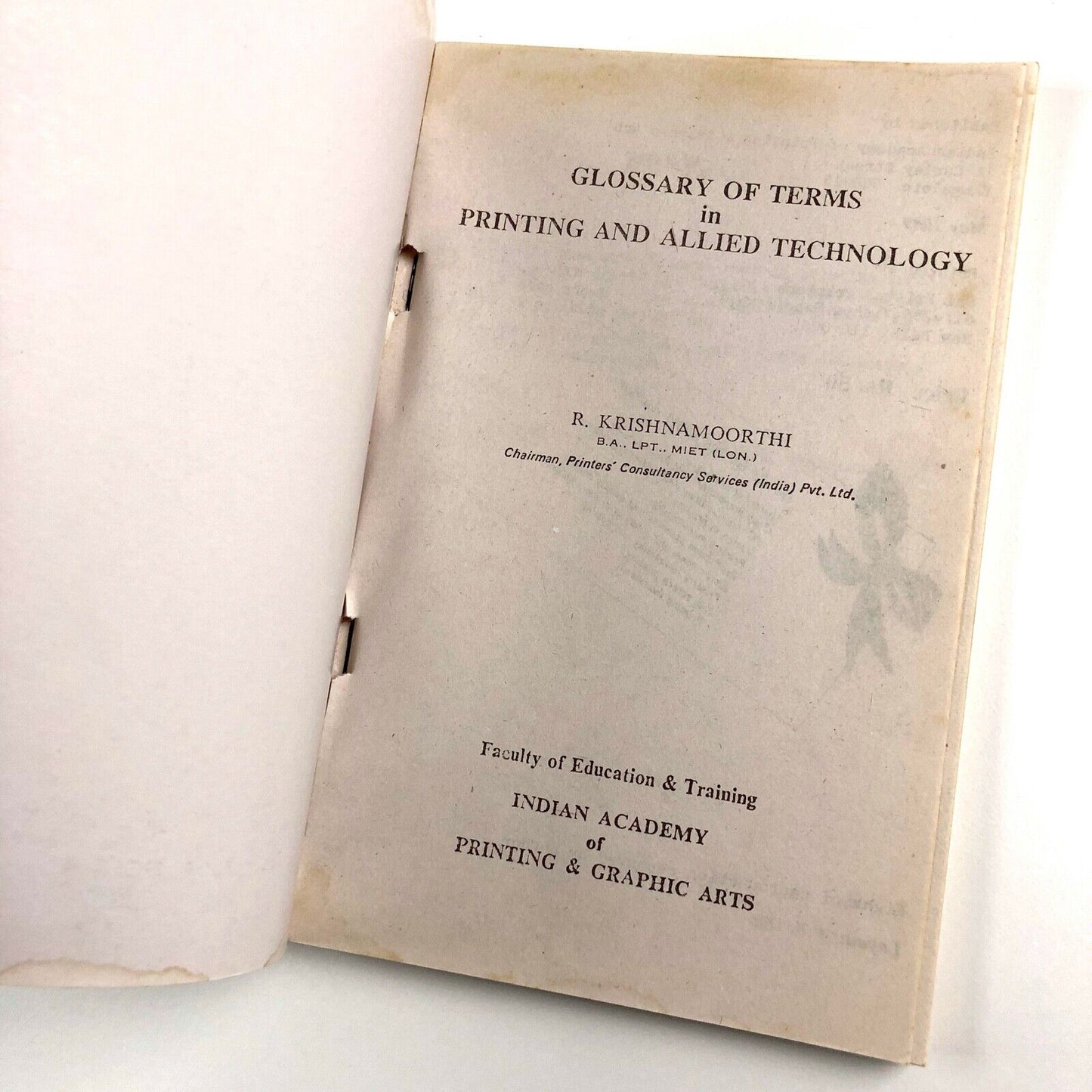 Glossary of Terms in Printing and Allied Technology by R. Krishnamoorthi | Indian Academy of Printing & Graphic Arts, 1989