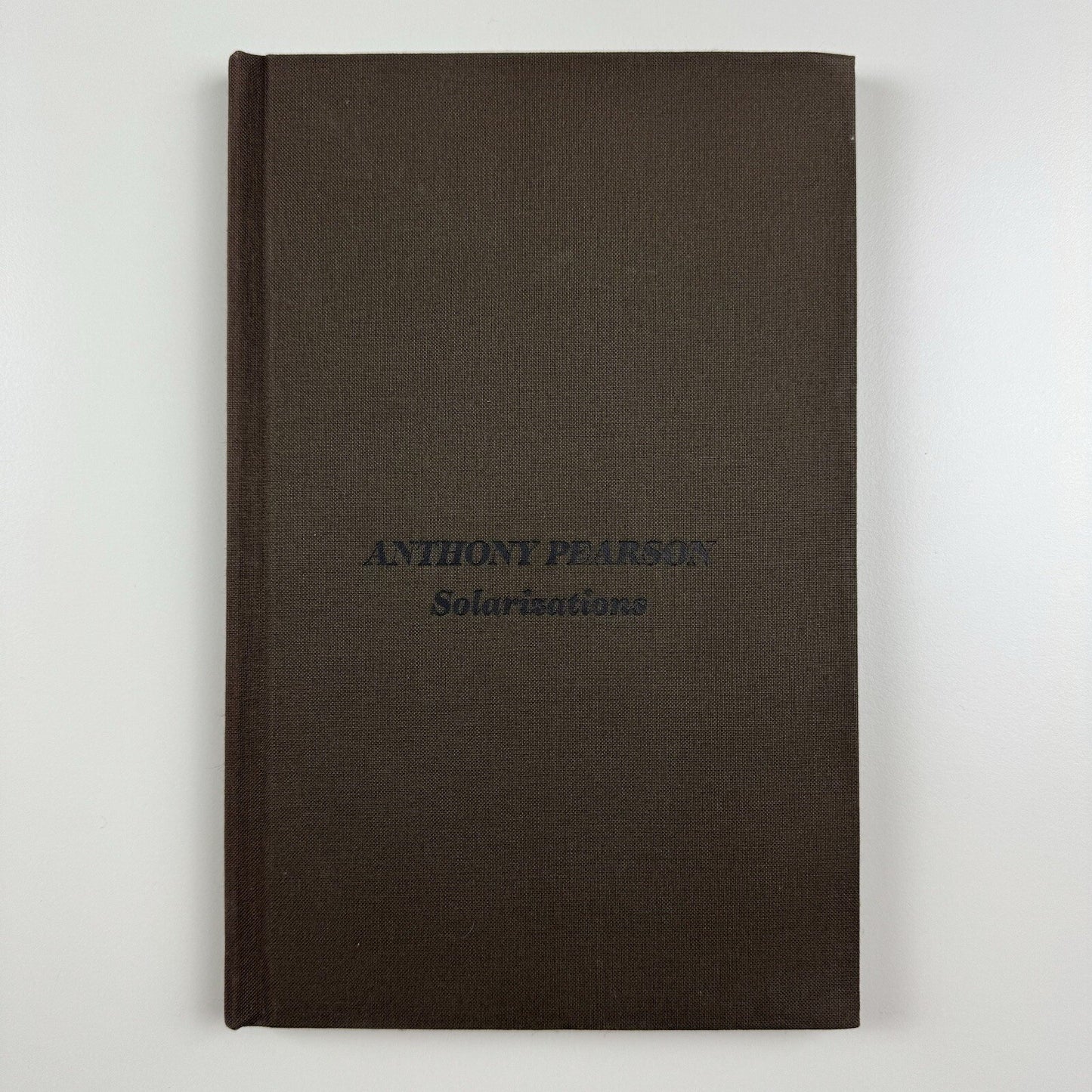 Anthony Pearson. Solarizations | Midway Contemporary Art exhibition catalogue, 2008