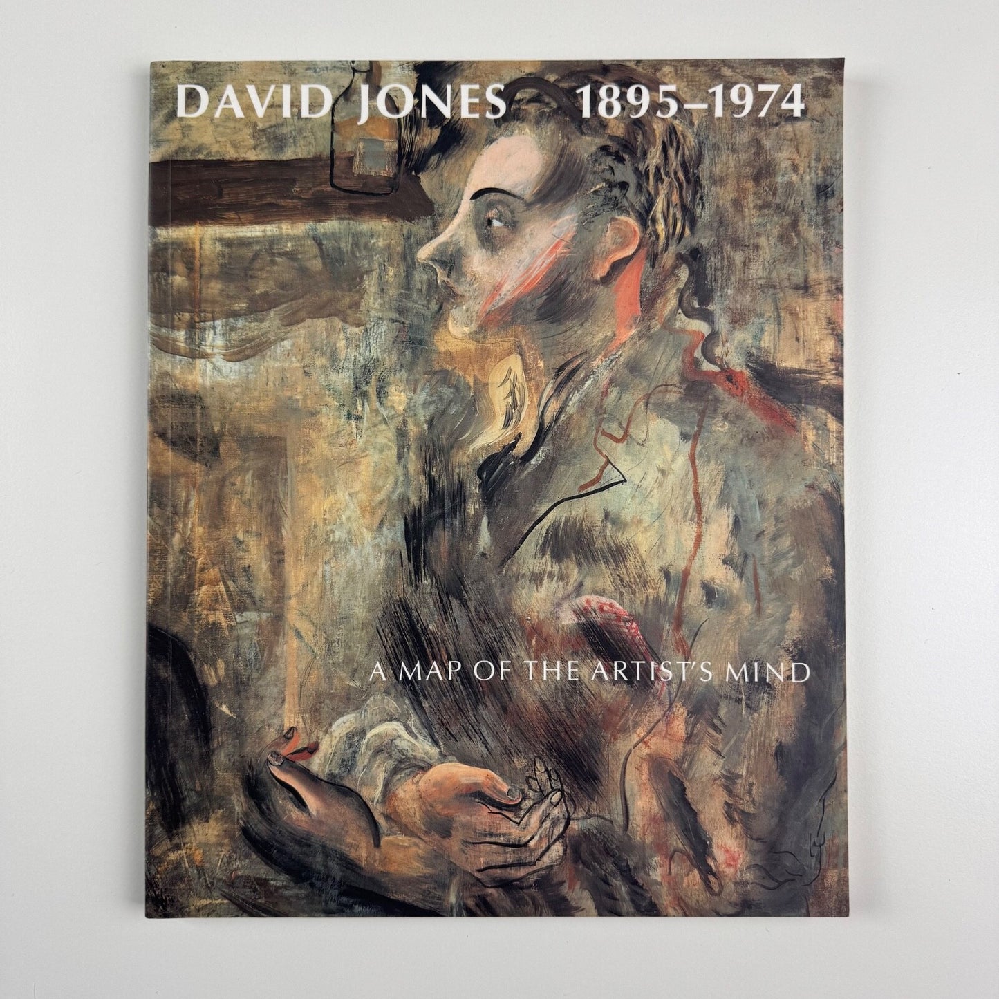 David Jones 1895-1974. A map of the artist’s mind by Merlin James | National Museums of Wales/Lund Humphries, 1995