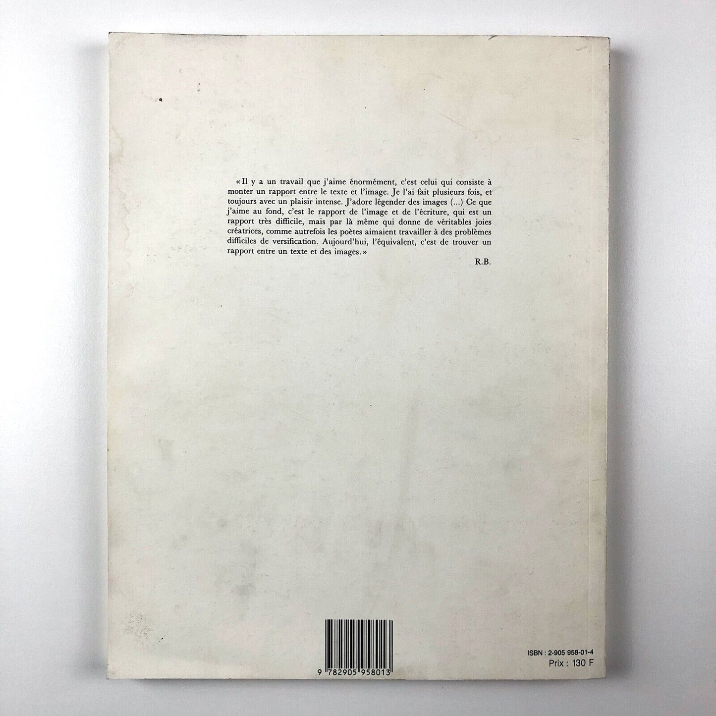 Roland Barthes – Le Text et L'Image | Pavillon des Arts, 1986