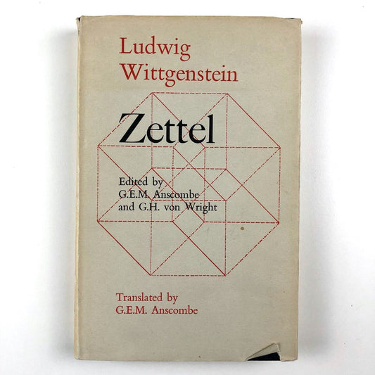 Zettel by Ludwig Wittgenstein | Translated by G.E.M. Anscombe | 1967