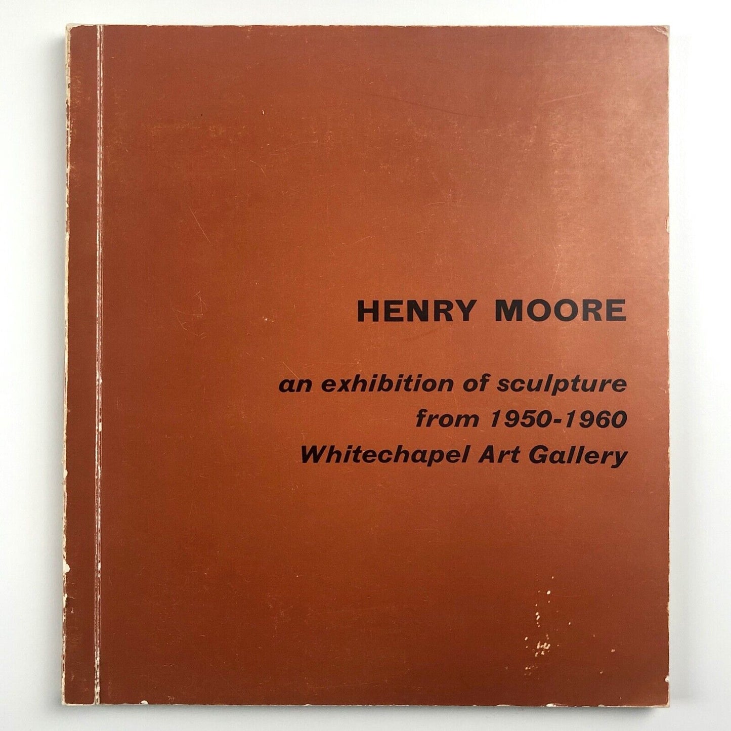 Henry Moore: An Exhibition of Sculpture 1950-1960 | Whitechapel Art Gallery catalogue, 1960