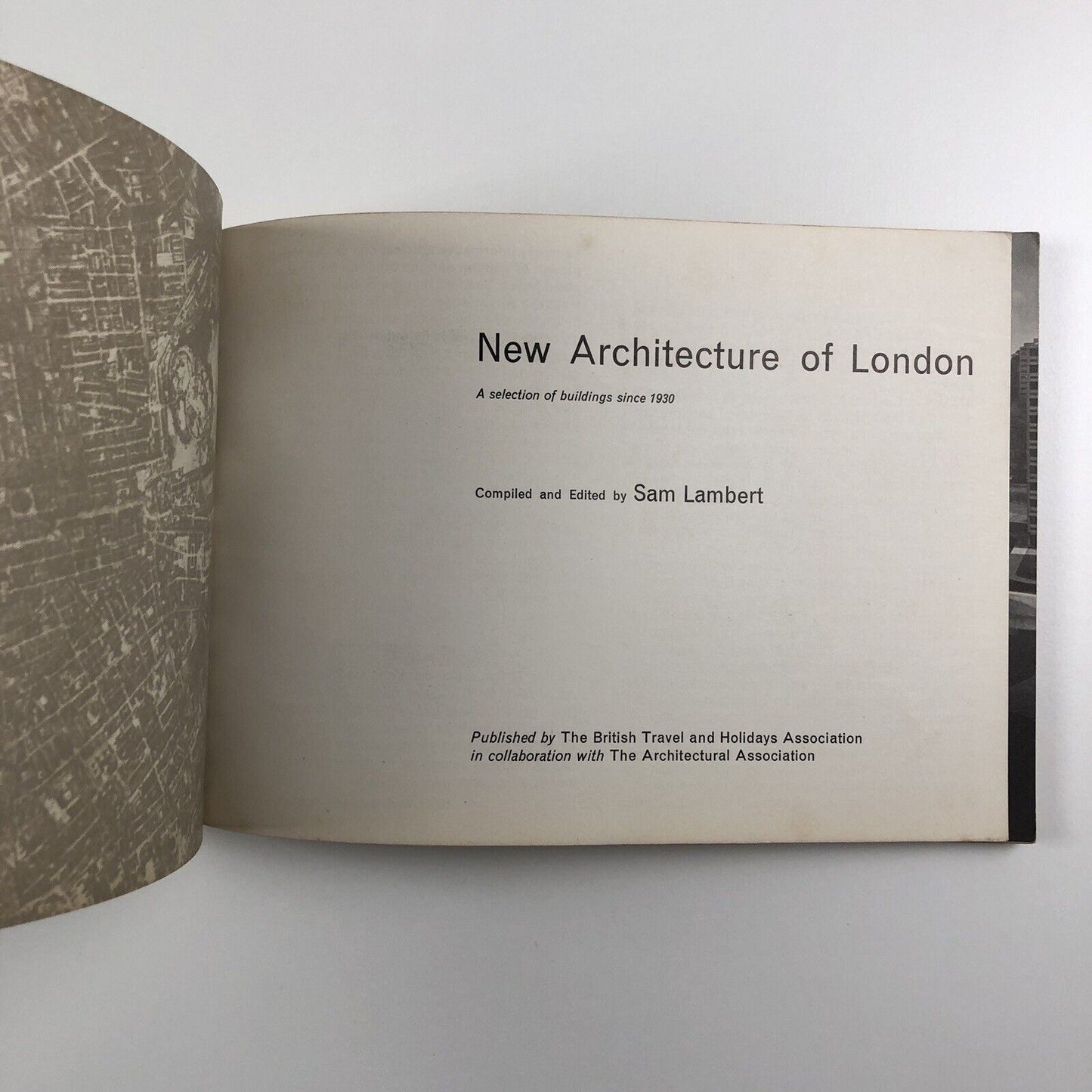 New Architecture of London. A Selection of Buildings since 1930 | Sam Lambert 1963
