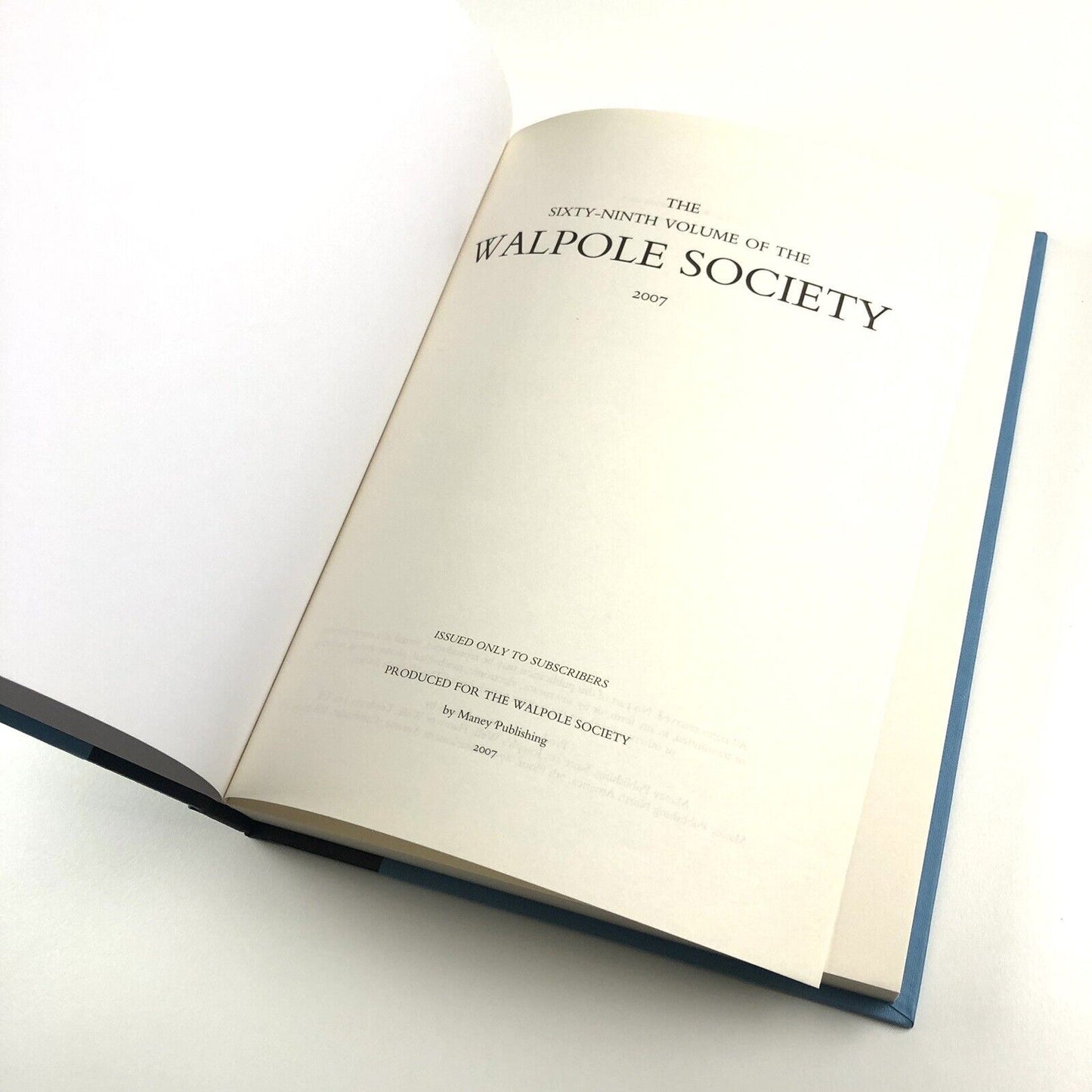 The Sixty-ninth volume of The Walpole Society, 2007