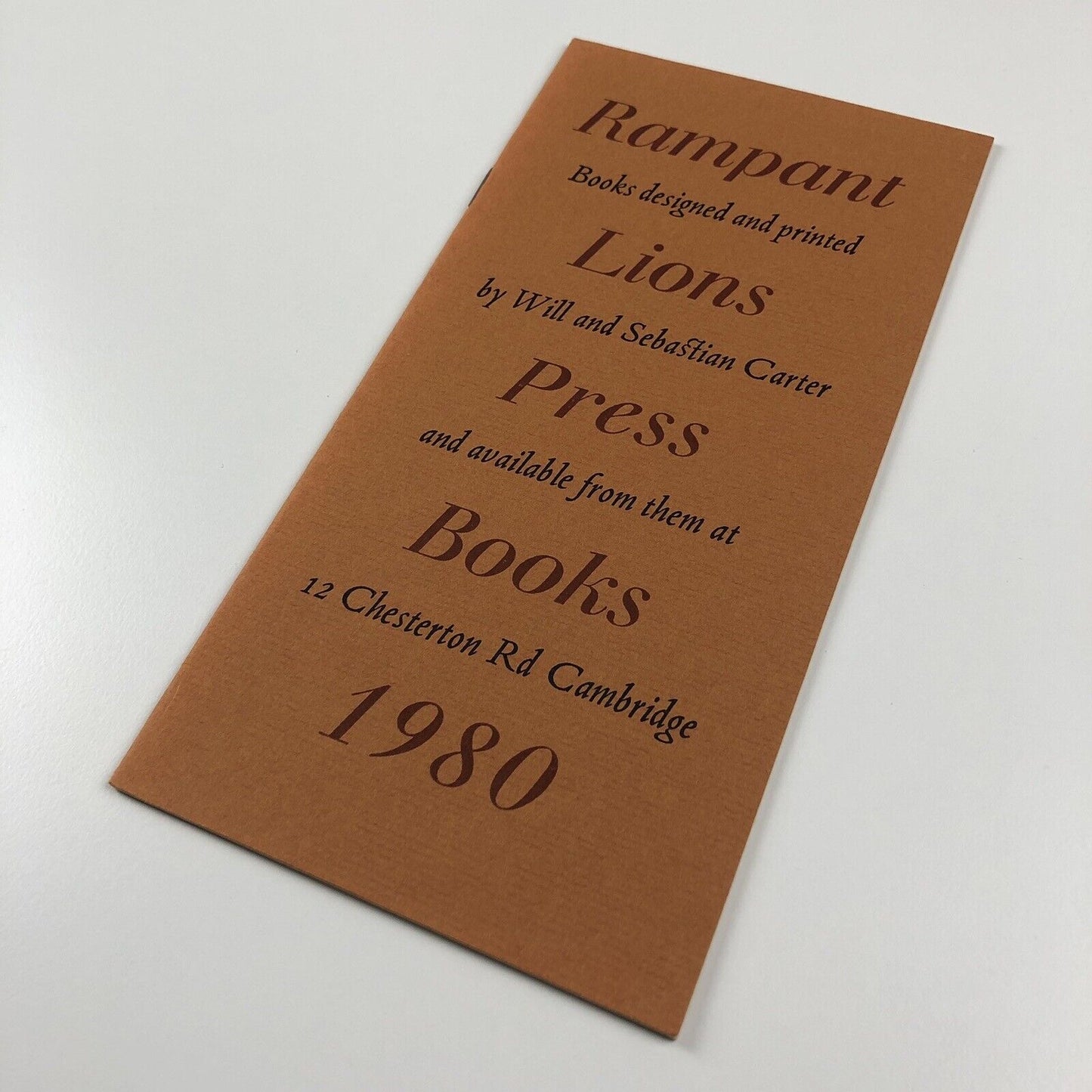 Rampant Lions Press booklet – Books Designed and Printed by Will and Sebastian Carter | 1980
