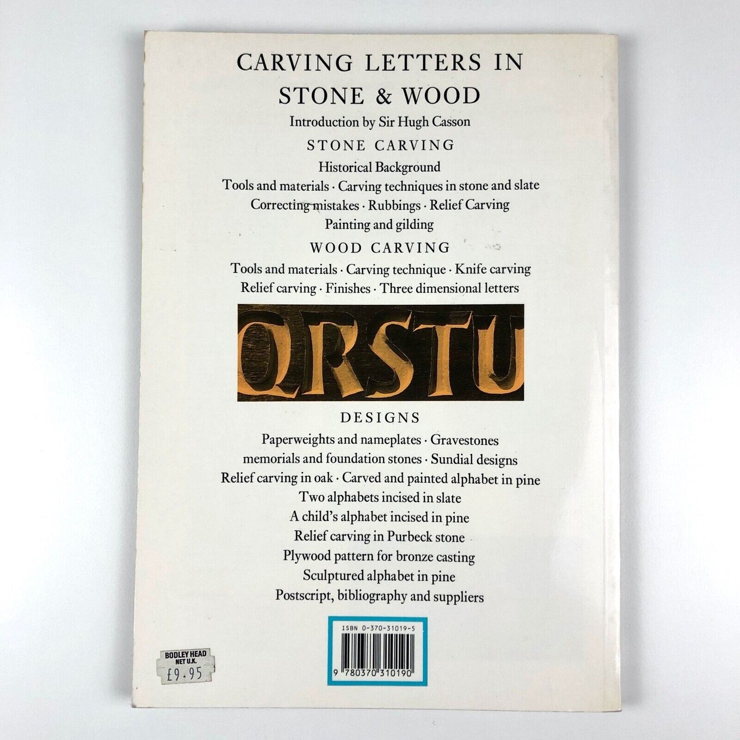 Carving Letters in Stone & Wood by Michael Harvey introduction by Hugh Casson | The Bodley Head, 1987