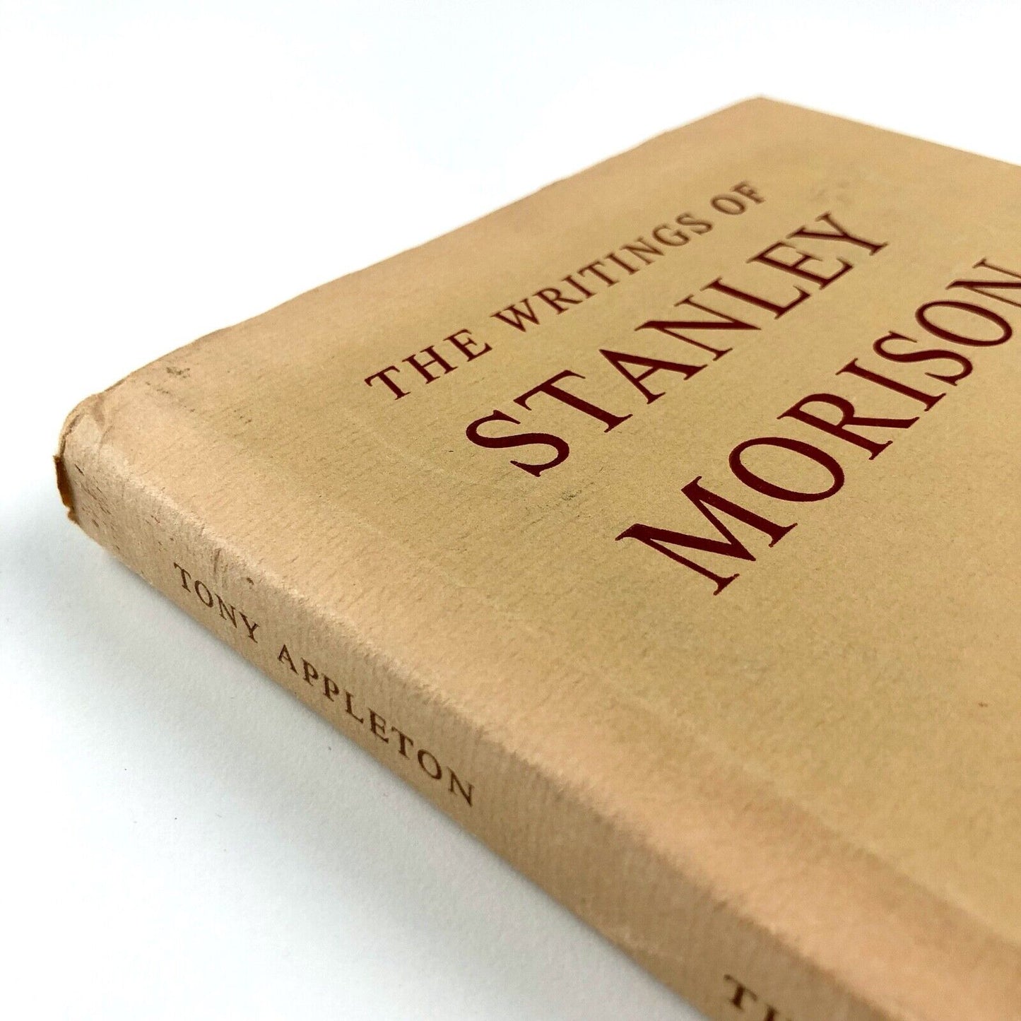 The Writings of Stanley Morison | Brooke Crutchley and John Dreyfus, 1976