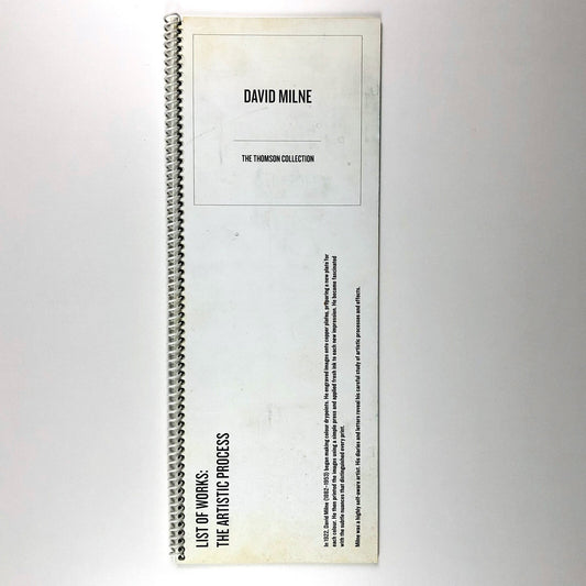 David Milne, List of Works: The Artistic Process Thomson Collection Ontario 2001