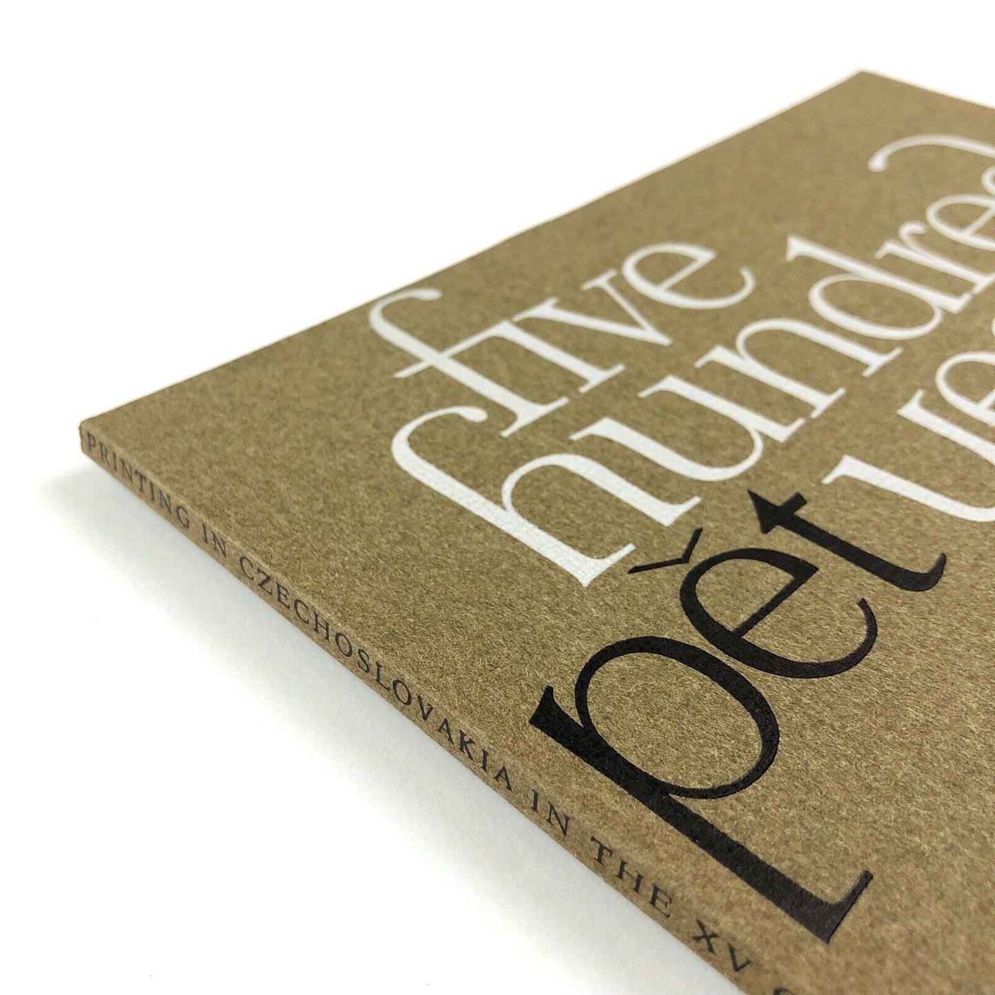 Printing in Czechoslovakia in the Fifteenth Century. Five hundred years | The Association Typographique Internationale, London, 1969