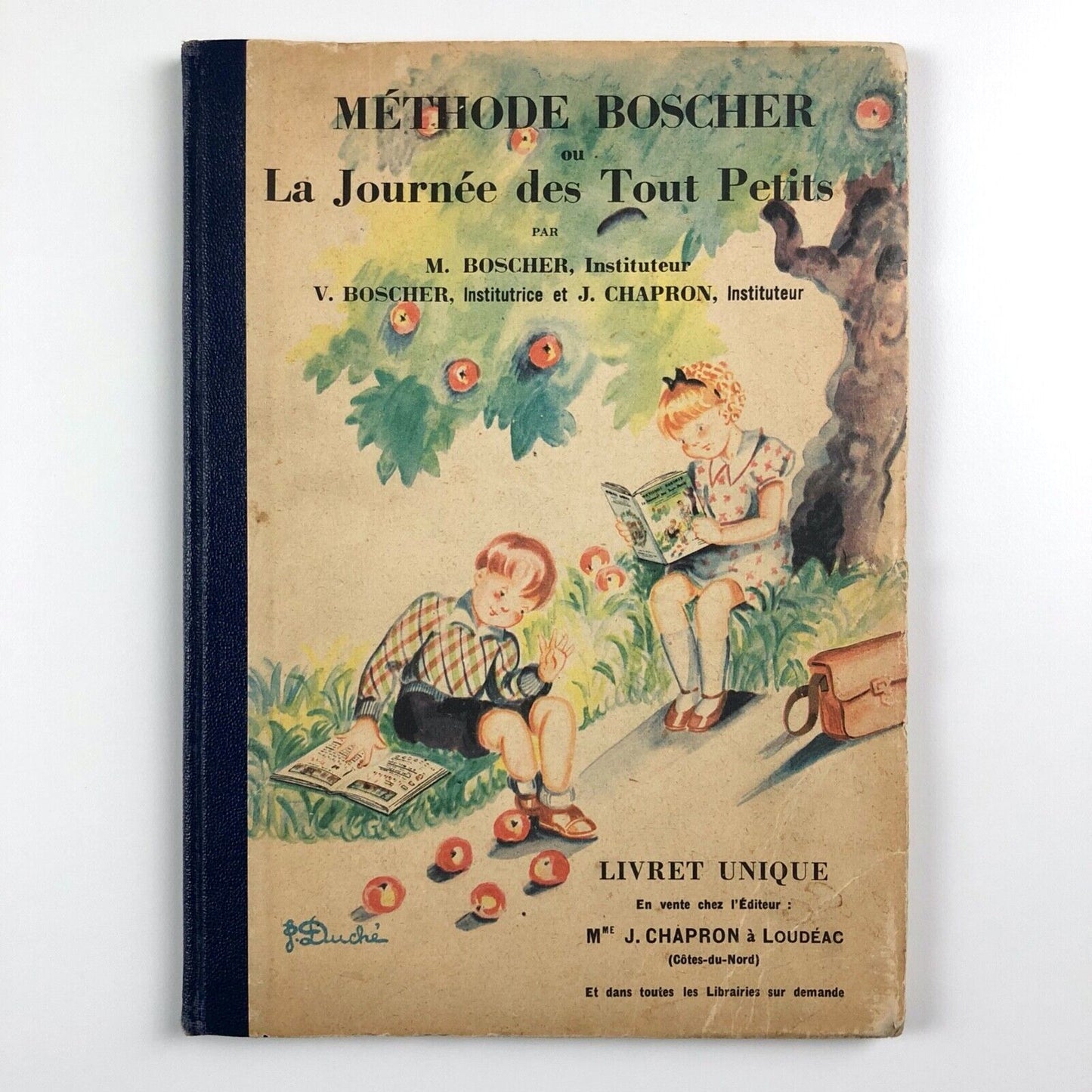 Méthode Boscher ou La Journée des Tout Petits Mme J. Chapron 1958