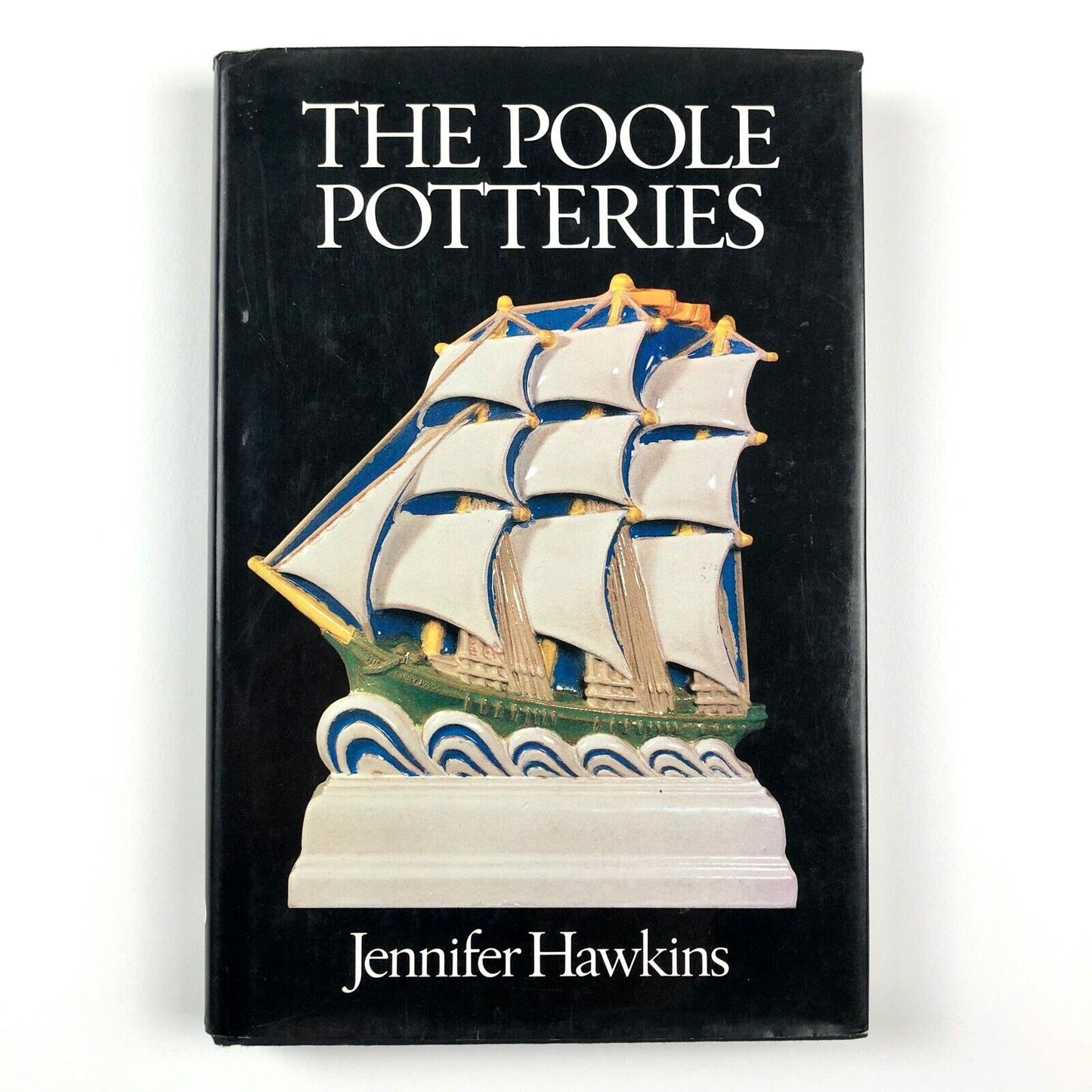 The Poole Potteries by Jennifer Hawkins | Barrie & Jenkins Ltd, 1980