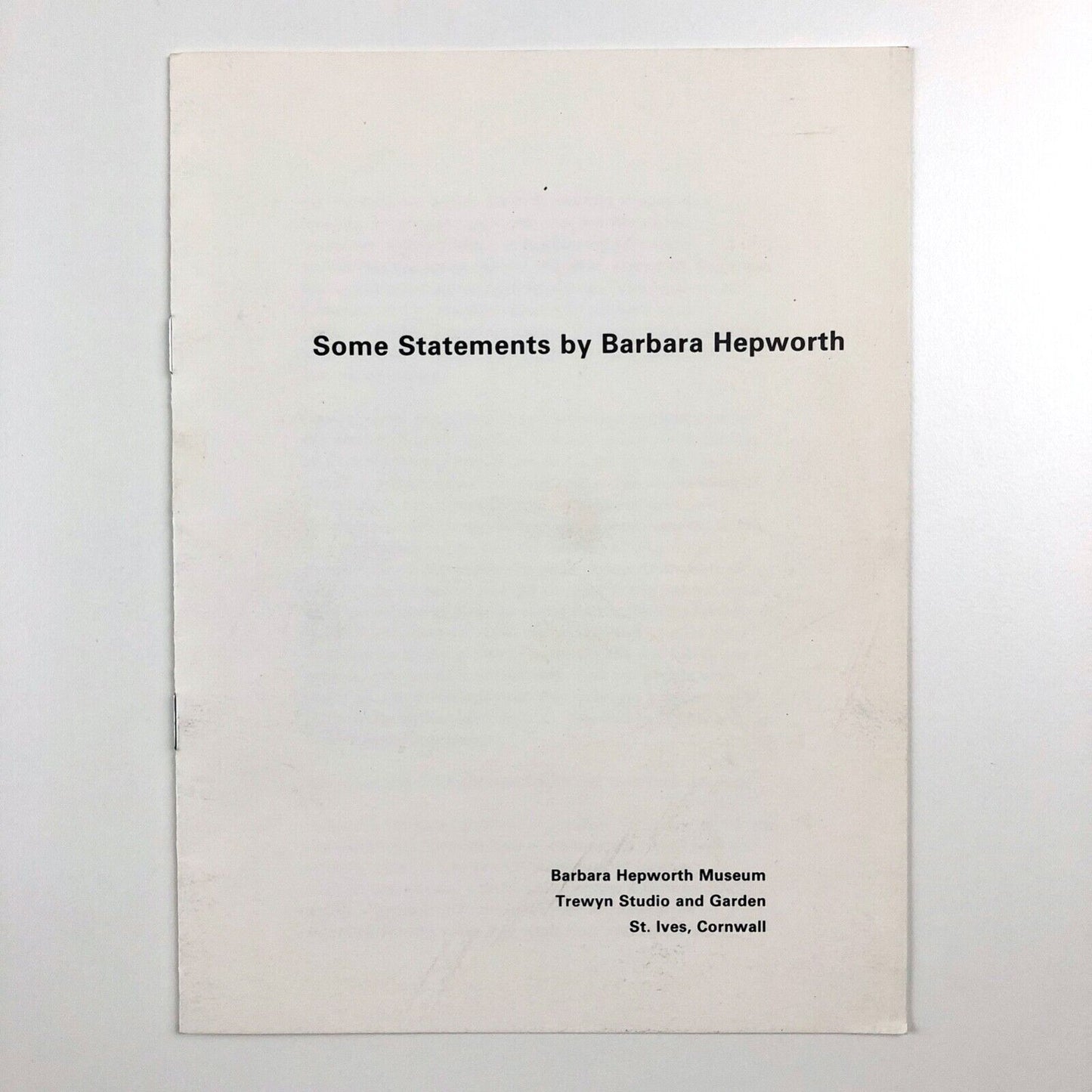 Some Statements by Barbara Hepworth | Barbara Hepworth Museum leaflet, 1977 | Alan Bowness