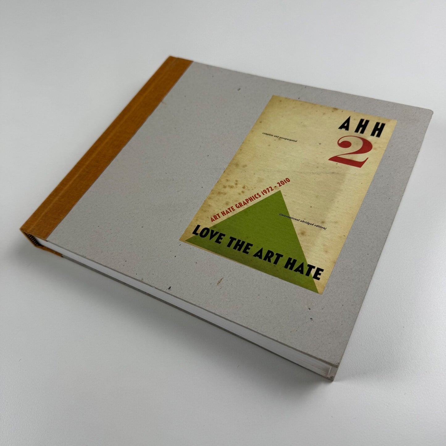 AHH 2: Love the Art Hate. Graphics 1972-2010 | L-13, first edition 2010