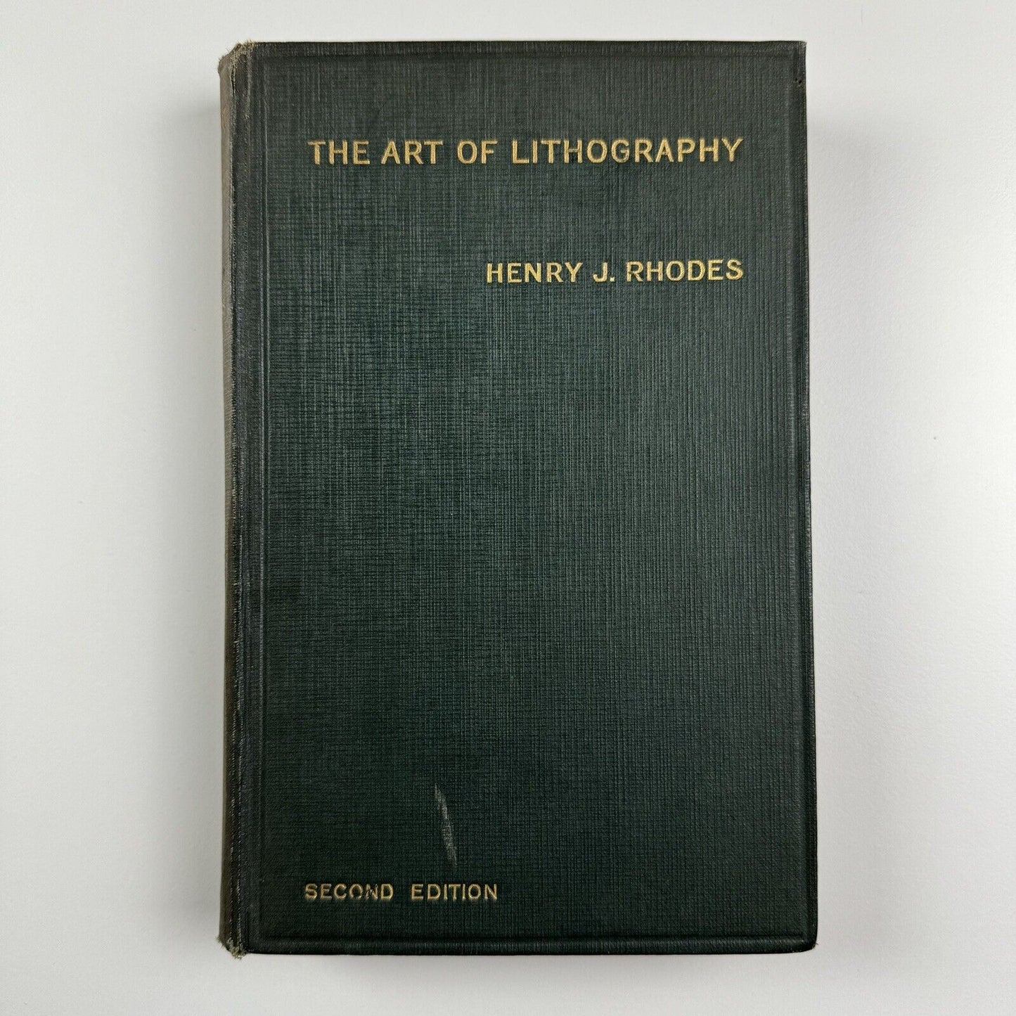 The Art of Lithography by Henry J. Rhodes | Scott Greenwood & Son, 1924 2nd edition