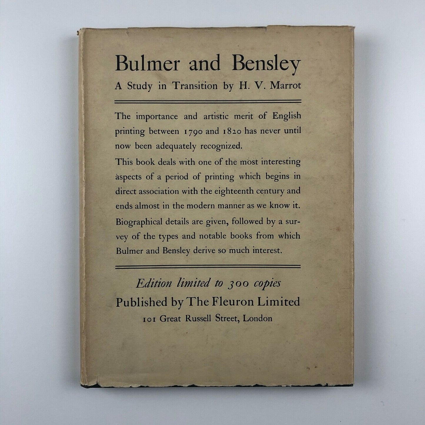 William Bulmer Thomas Bensley. A Study in Transition by H.V. Marrot | The Fleuron, 1930
