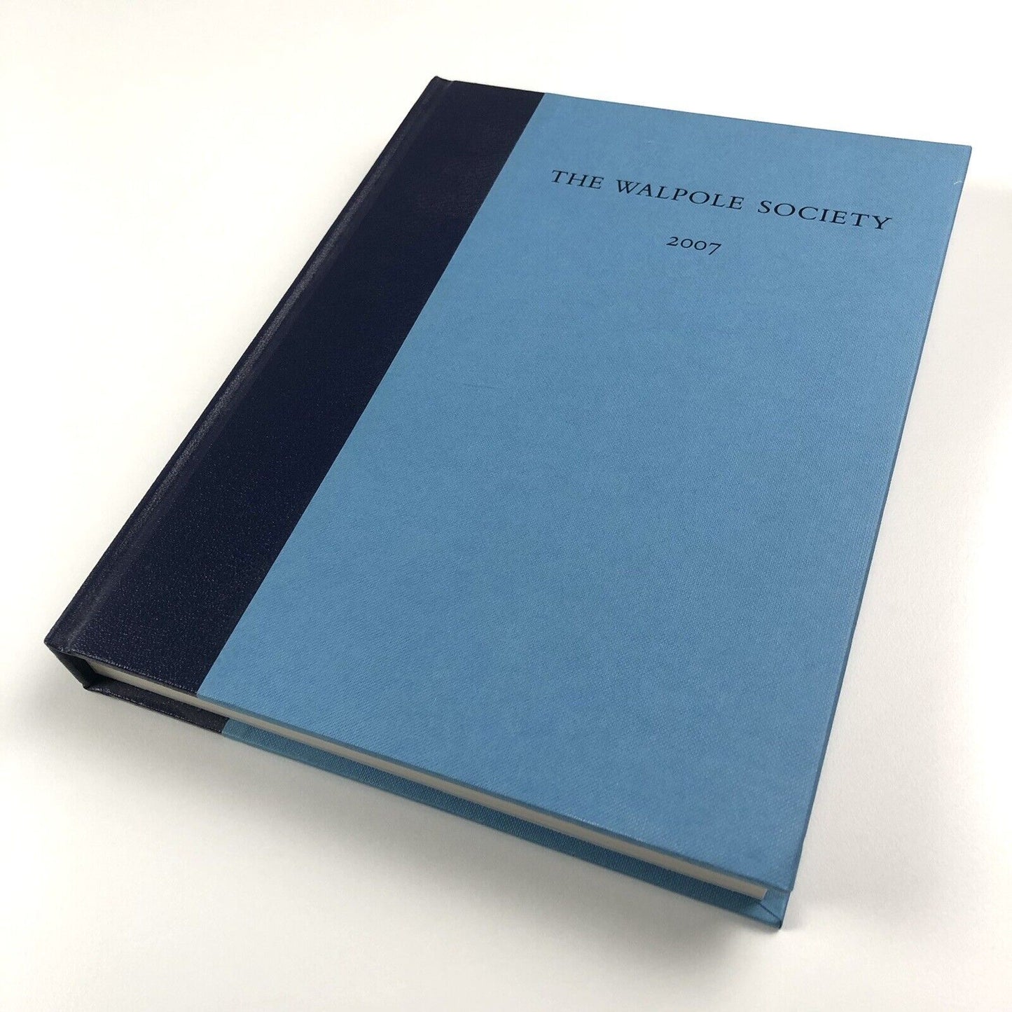 The Sixty-ninth volume of The Walpole Society, 2007