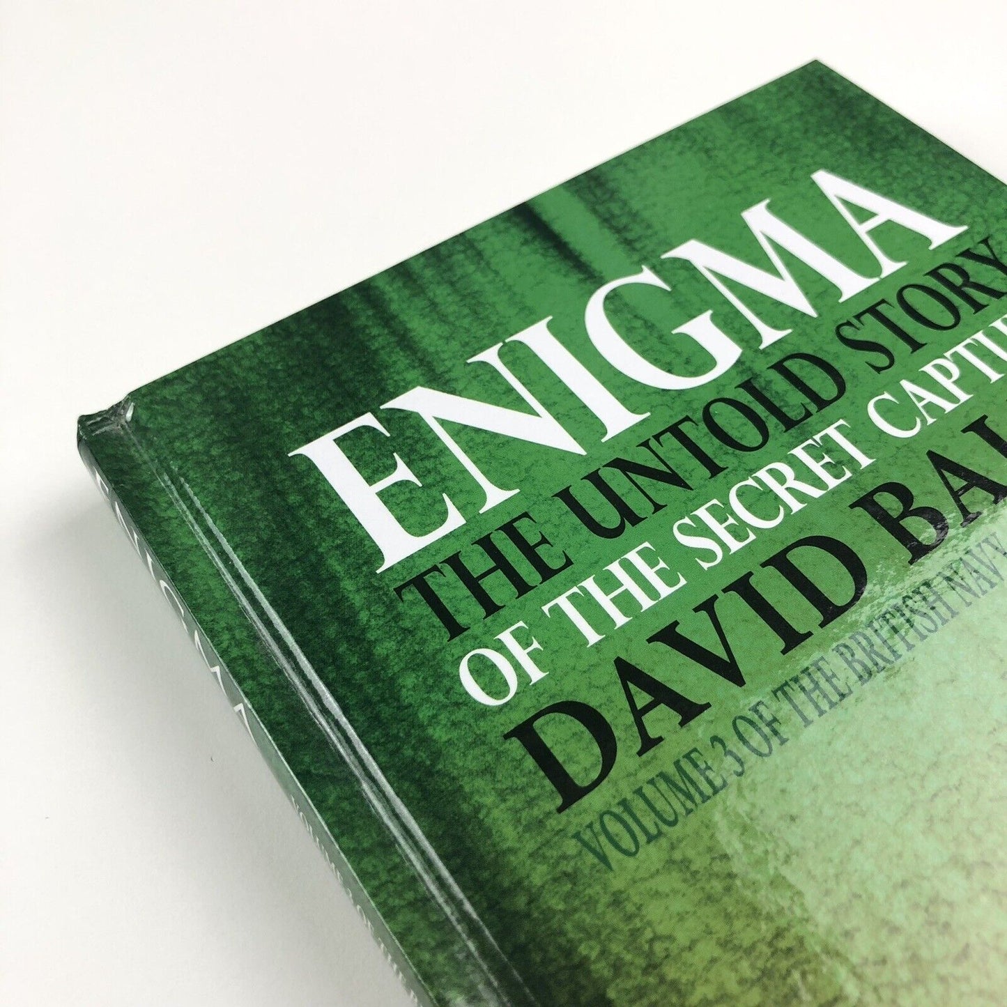 Enigma the Untold Story of the Secret Capture by David Balme | 2016 Signed copy