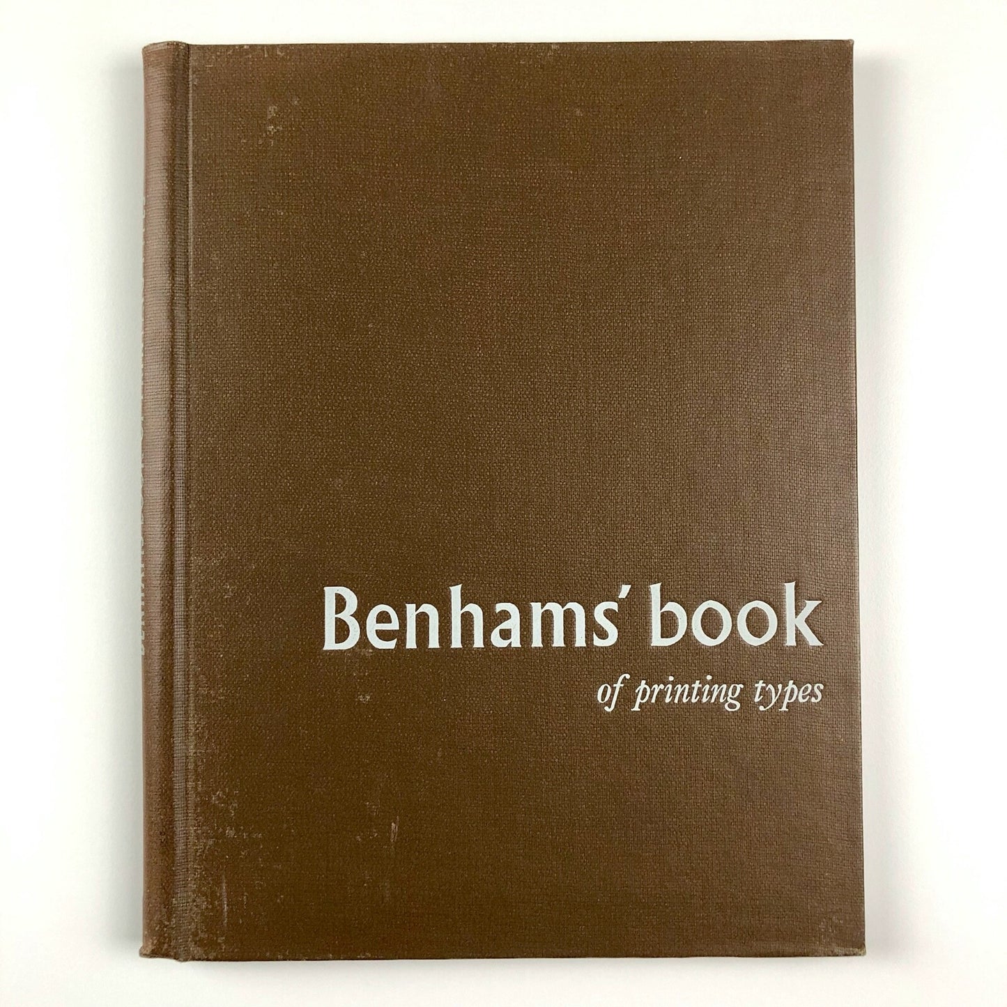 Benhams’ book of printing types | Benham and Company Limited | Undated