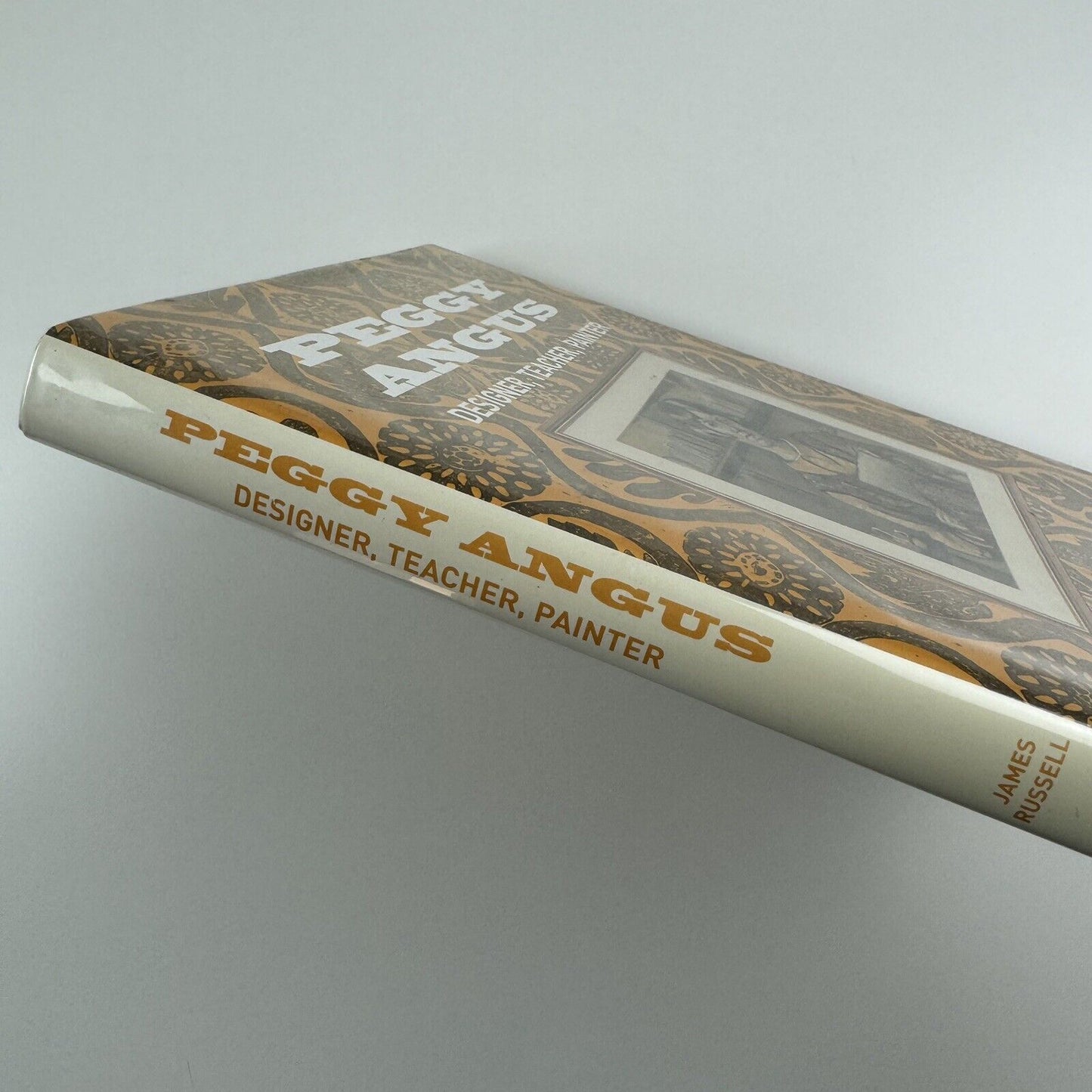 Peggy Angus. Designer, Teacher, Painter by James Russell | ACC Towner 2014