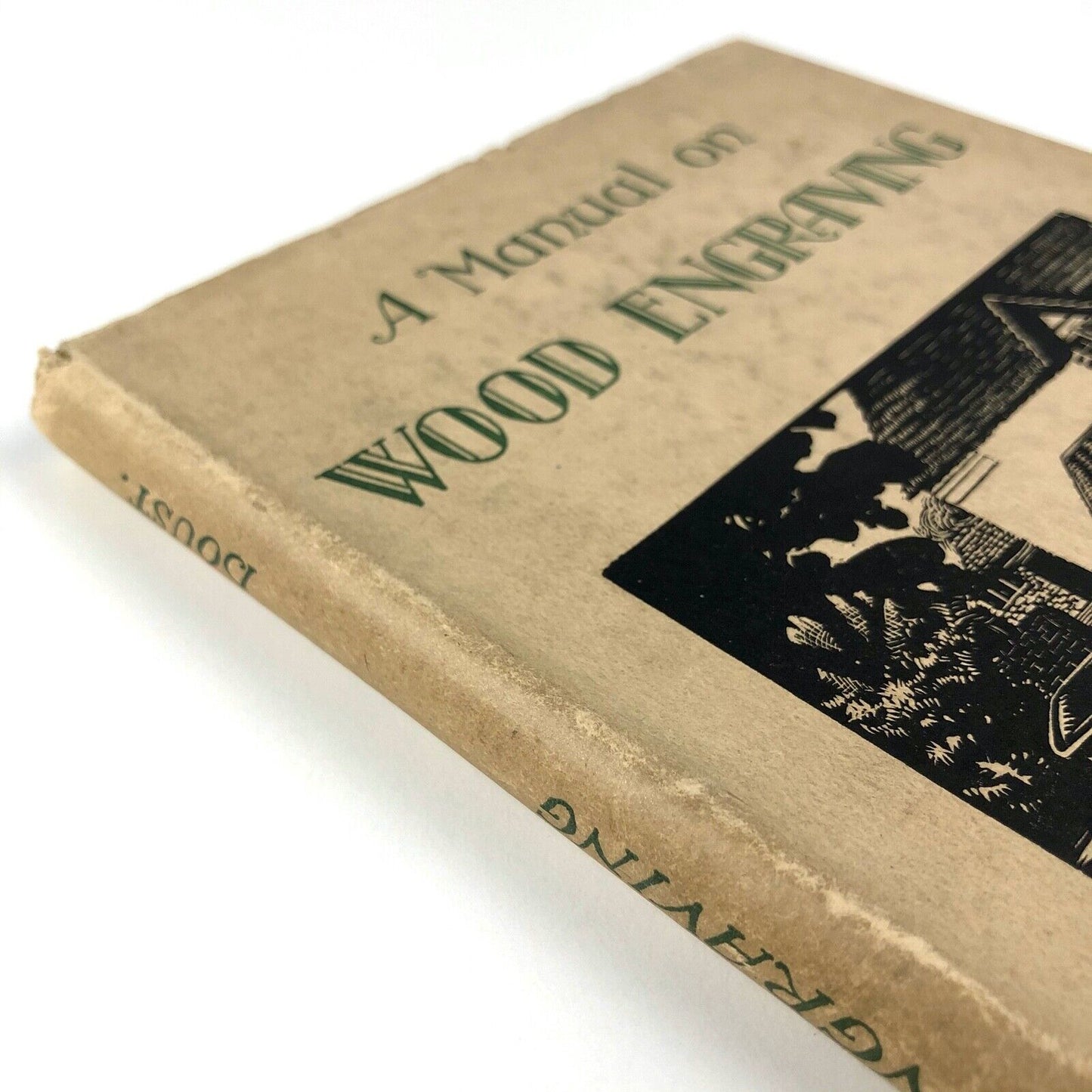 A Manual on Wood Engraving | Written & Illustrated by L. A. Doust | 1942 edition