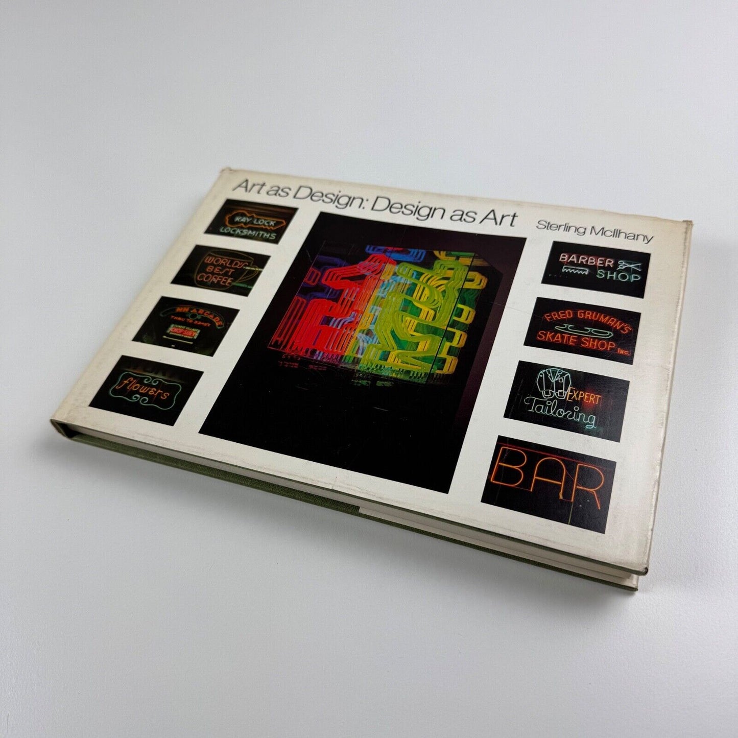 Art as Design: Design as Art by Sterling McIlhany | Van Nostrand Reinhold/Studio Vista, 1970