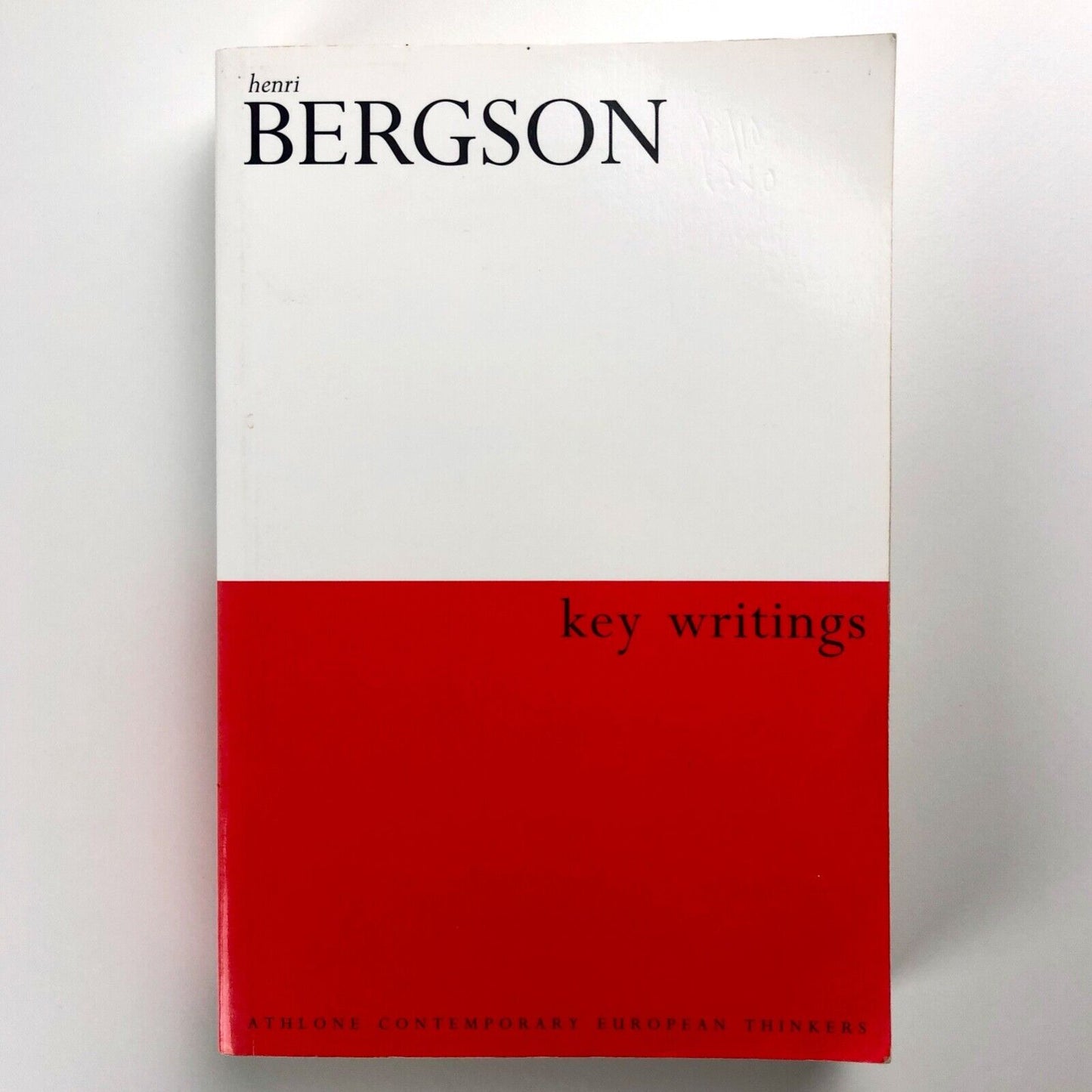 Henri Bergson – Key Writings | Edited by Keith Ansell Pearson and John Mullarkey | Continuum, 2002