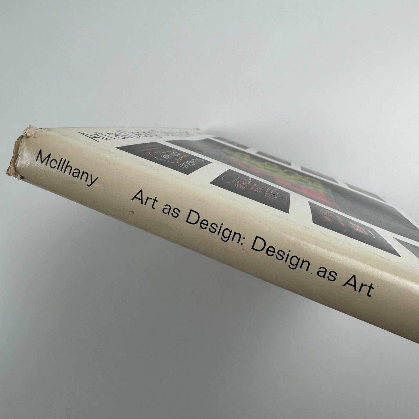 Art as Design: Design as Art by Sterling McIlhany | Van Nostrand Reinhold/Studio Vista, 1970