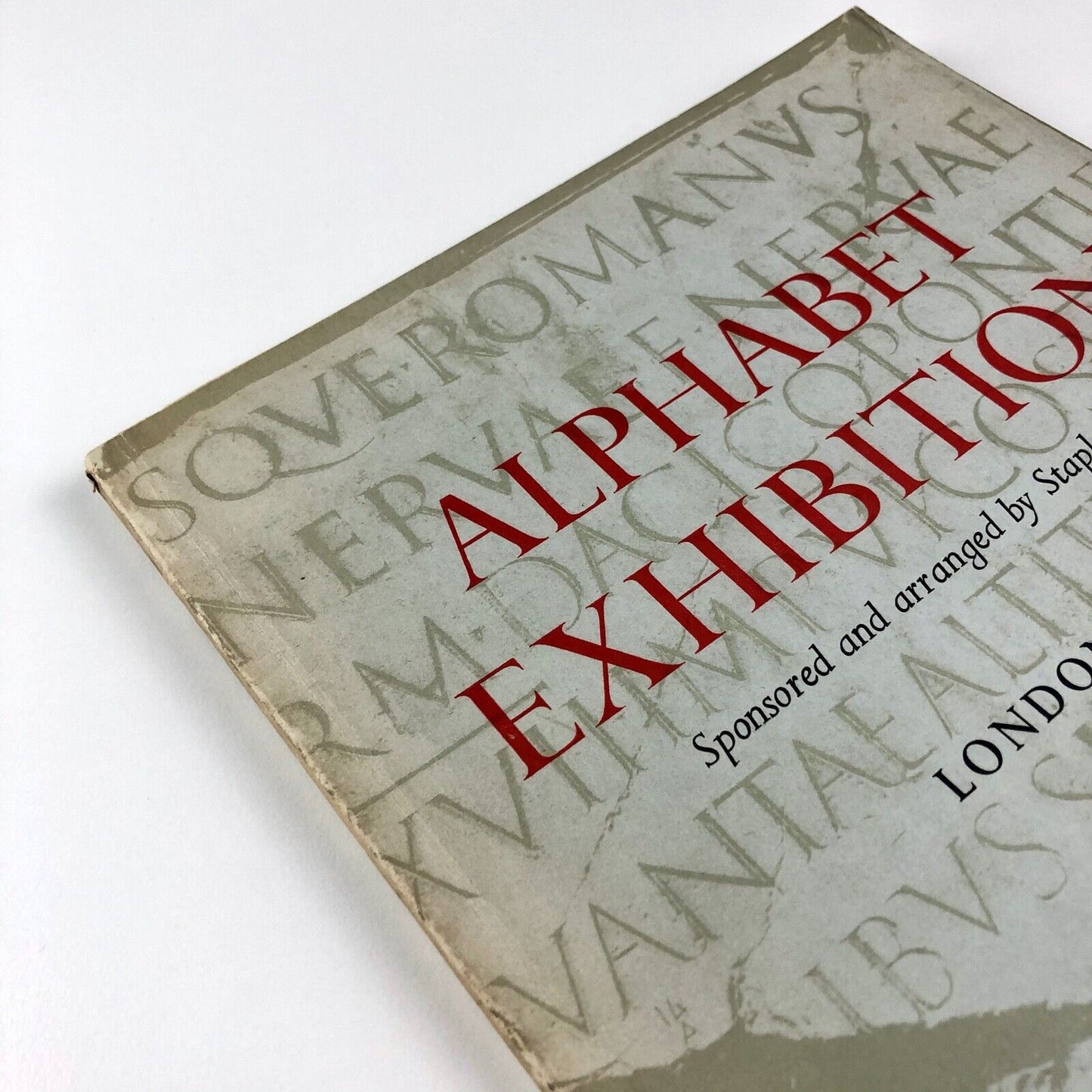 Alphabet Exhibition. The Alphabet Throughout the Ages | Staples Press London, 1953