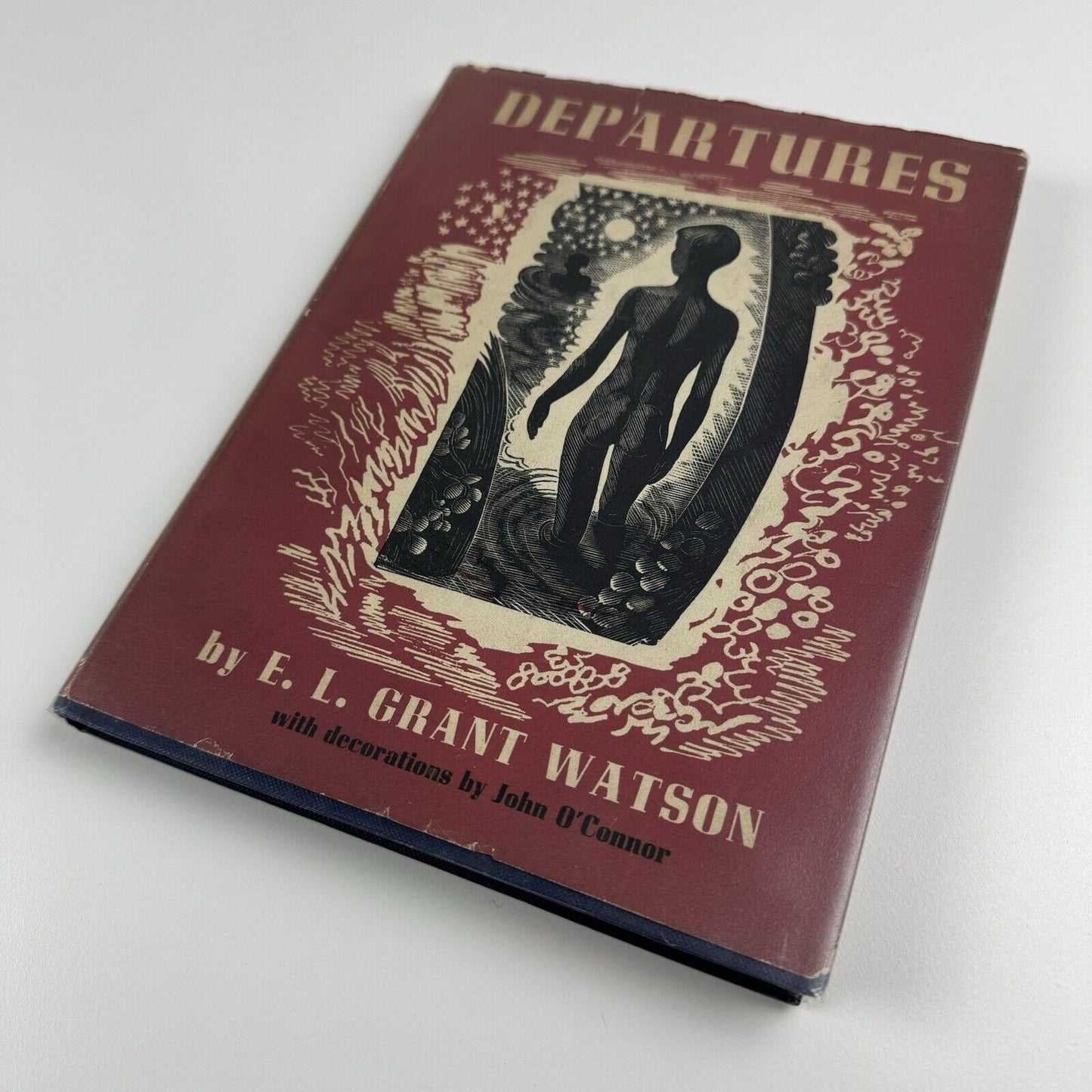 Departures by E.L Grant Watson illustrations by John O’Connor | Pleiades Books, 1948