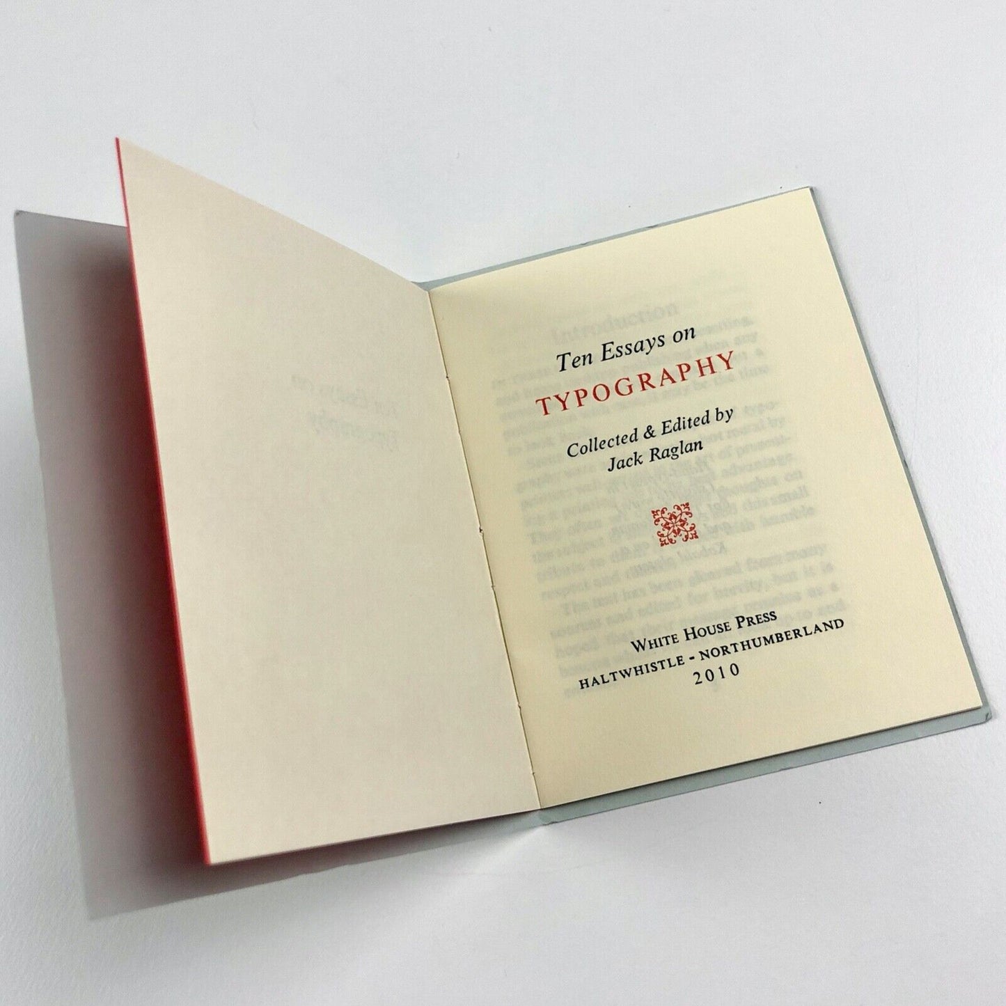 Ten Essays on Typography edited by Jack Raglan | White House Press | BPS Bundle, 2010