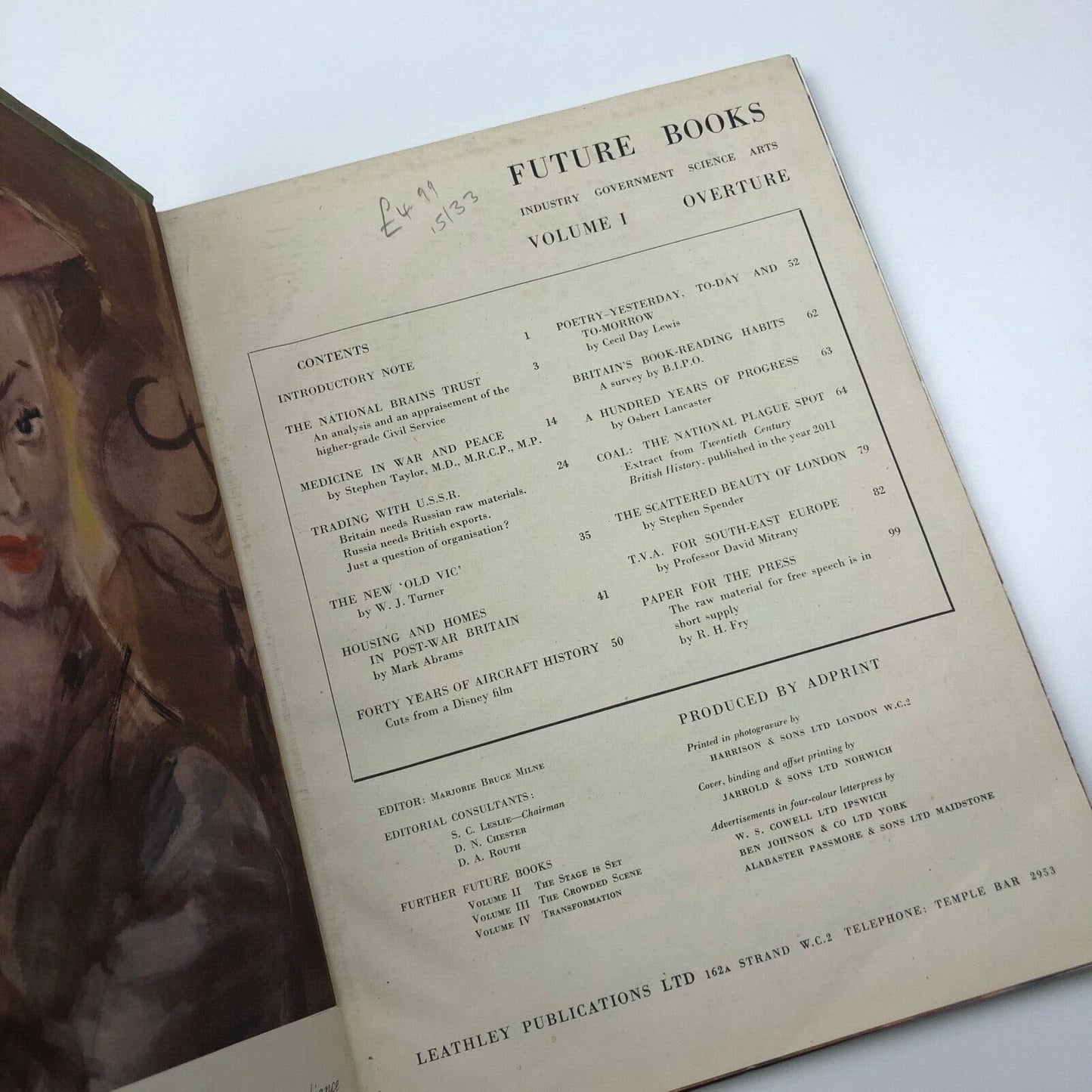 Overture: Future Books series. Industry Government Science Arts | Volume 1, 1946 | cover design by John Armstrong | charts by The Isotype Institute | edited by Marjorie Bruce Milne editorial consultants included S.C. Leslie
