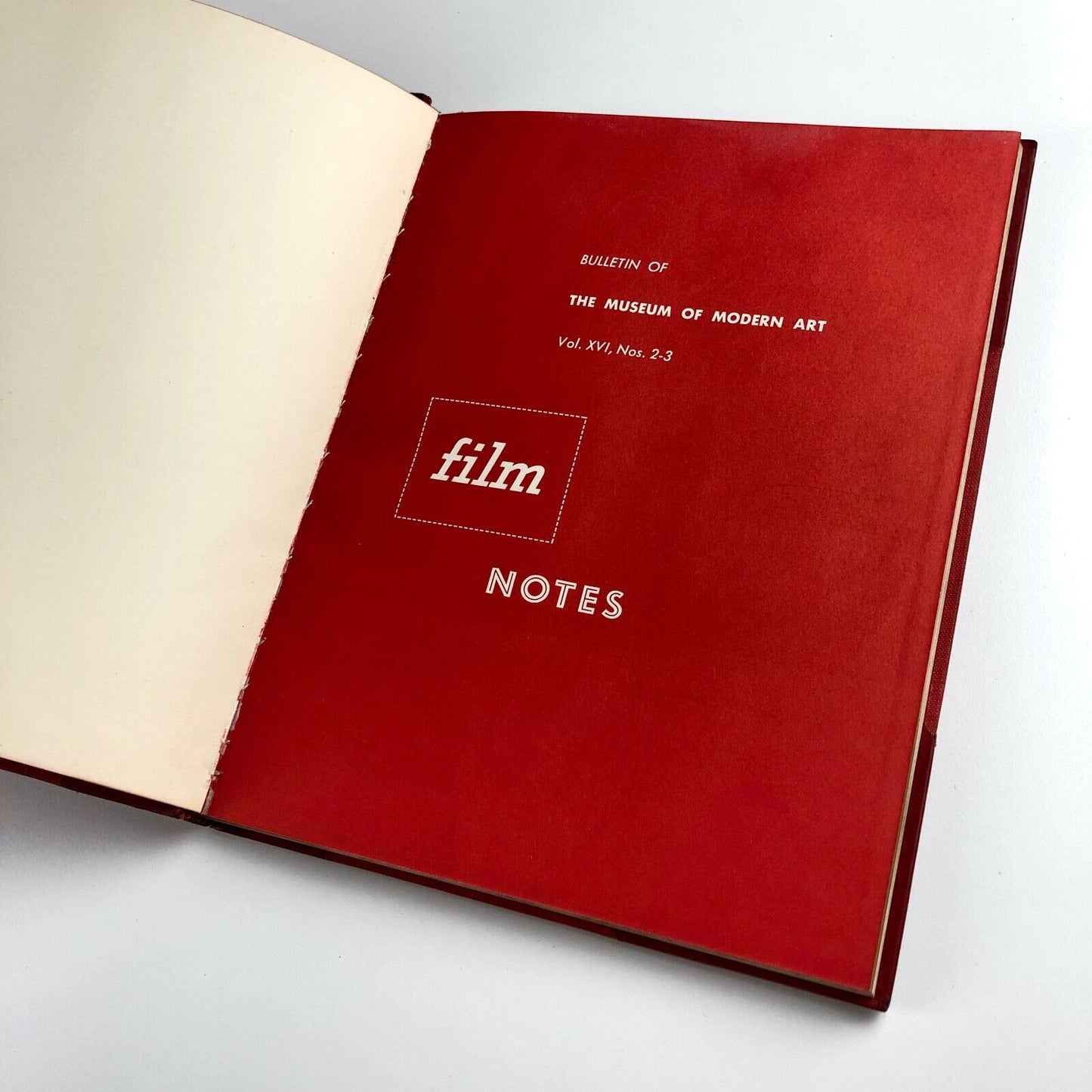 Film Notes Bulletin of the Museum of Modern Art | Volume XVI & XVII, Nos 2–3 1949/50